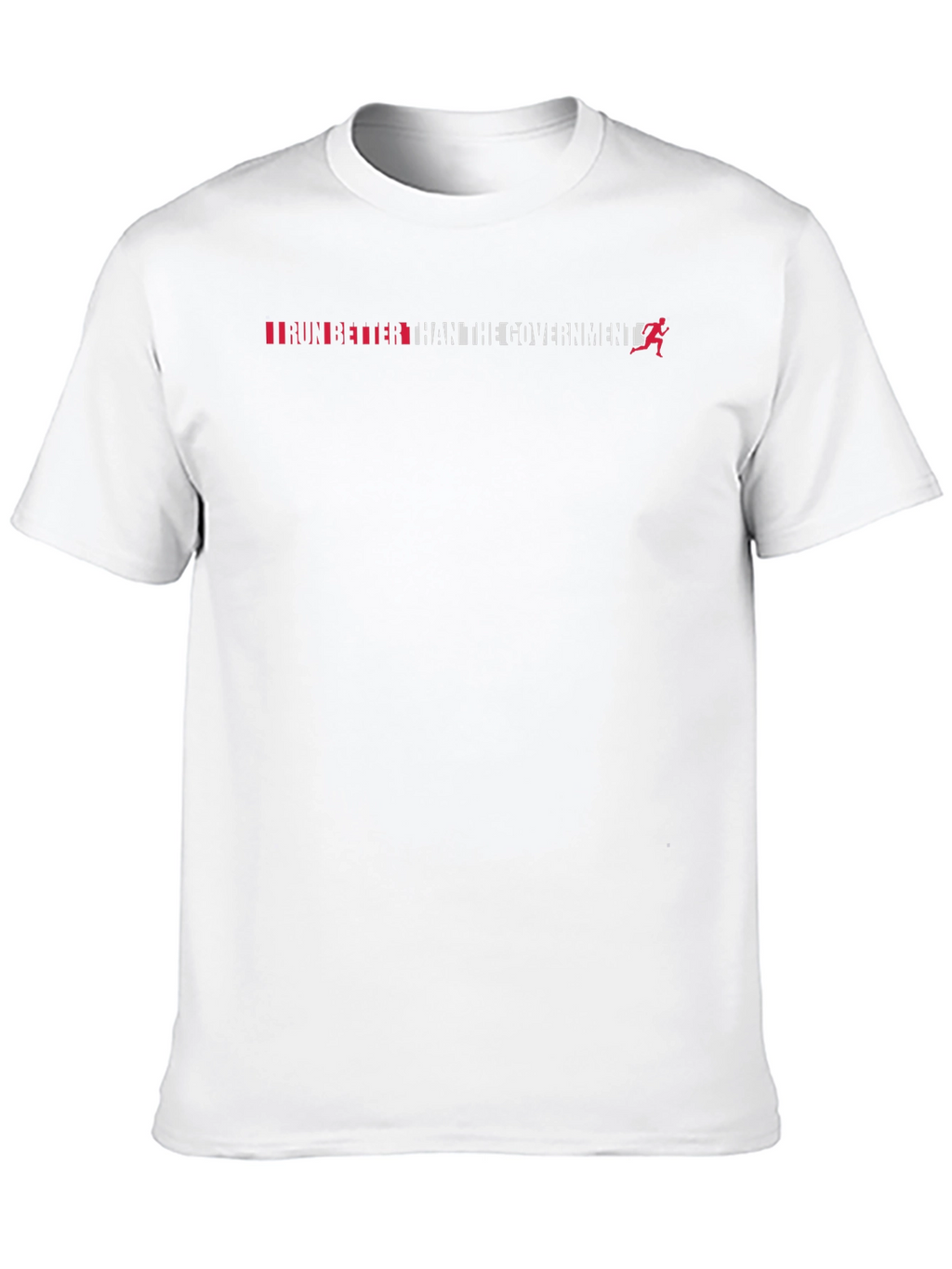 Run Better Than The Government T-Shirt