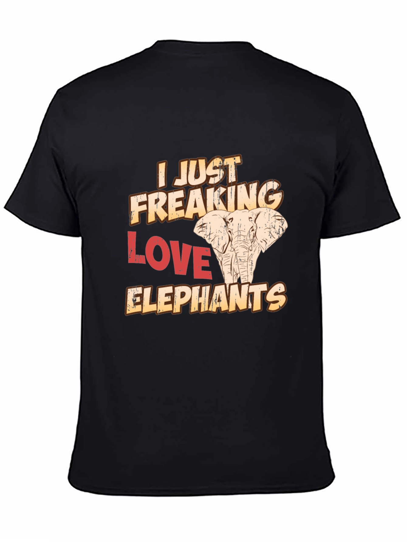 I Just Freaking Love Elephants T-Shirt