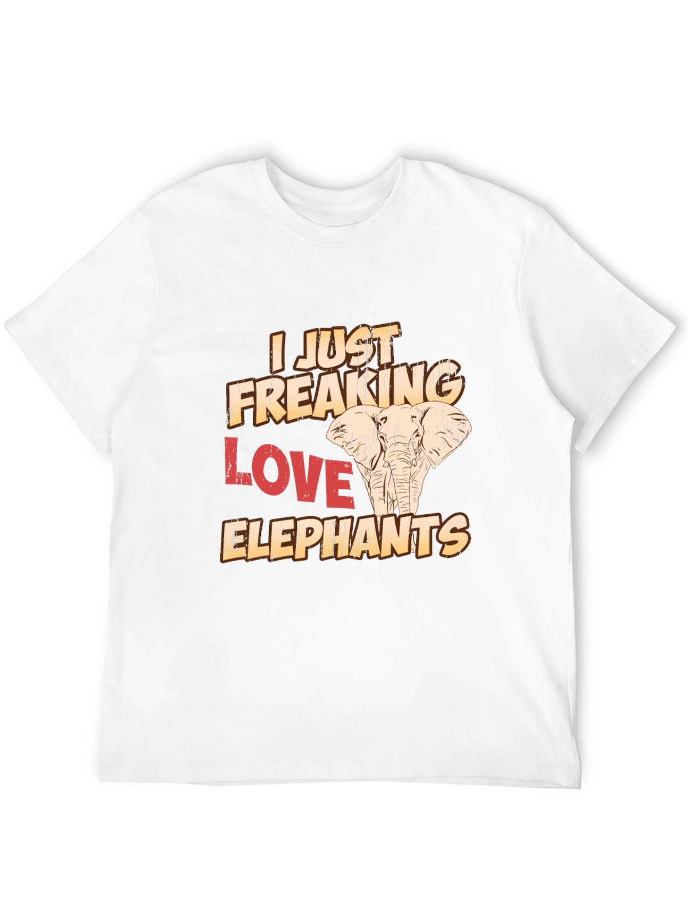 I Just Freaking Love Elephants T-Shirt