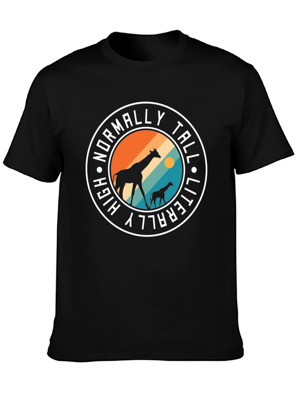 High Giraffe Tee: Normally Tall Literally High