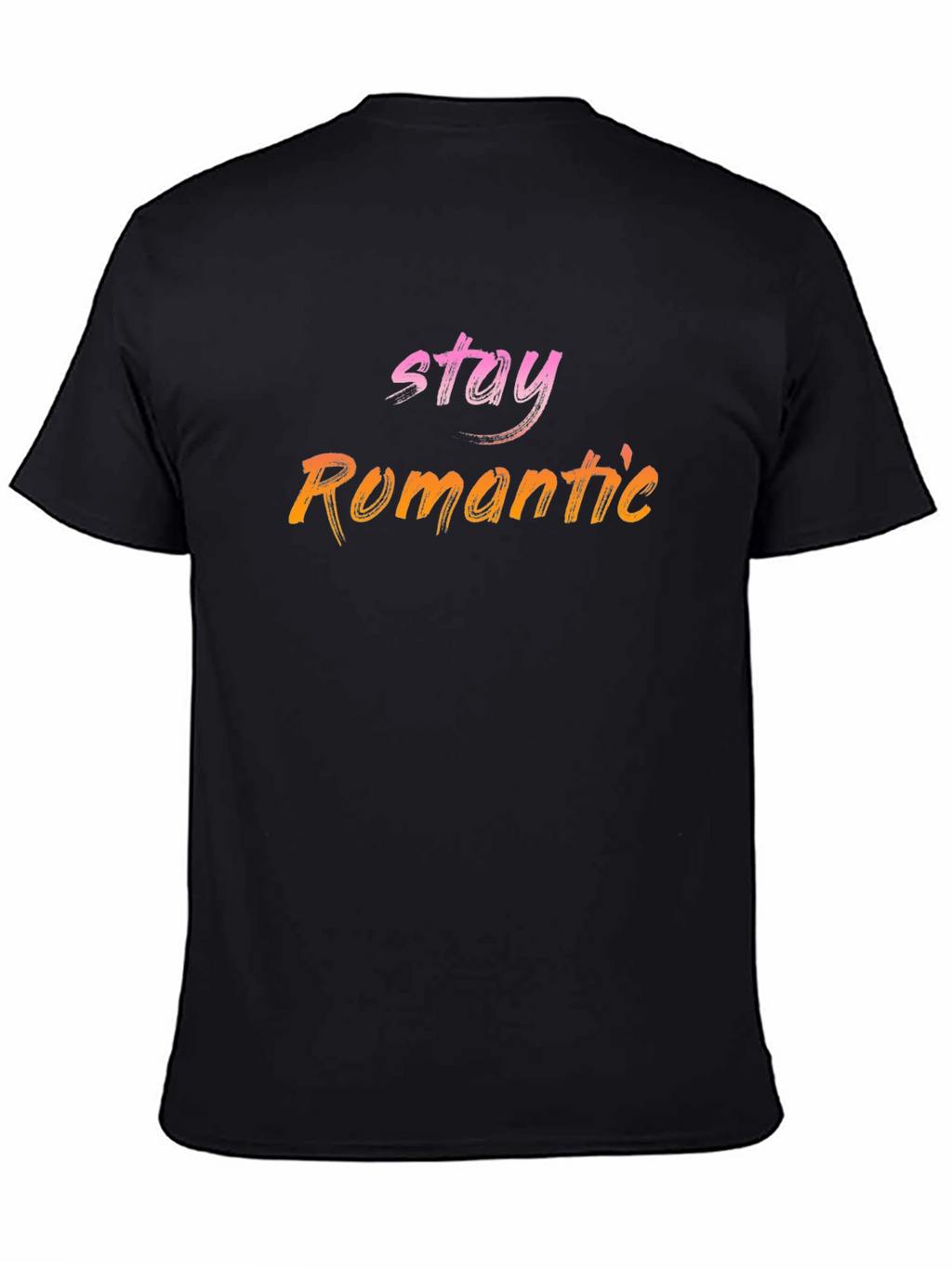 Stay Romantic Graphic Tee - Stylish & Trendy