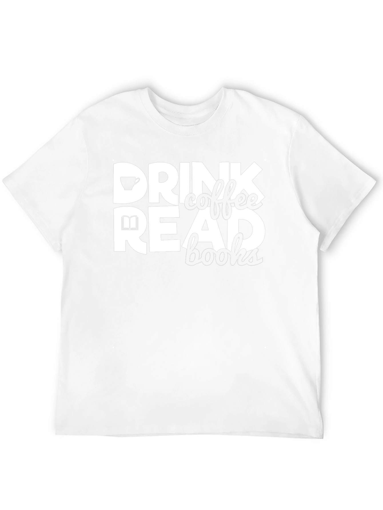 Drink Coffee Read Books Black Graphic Tee