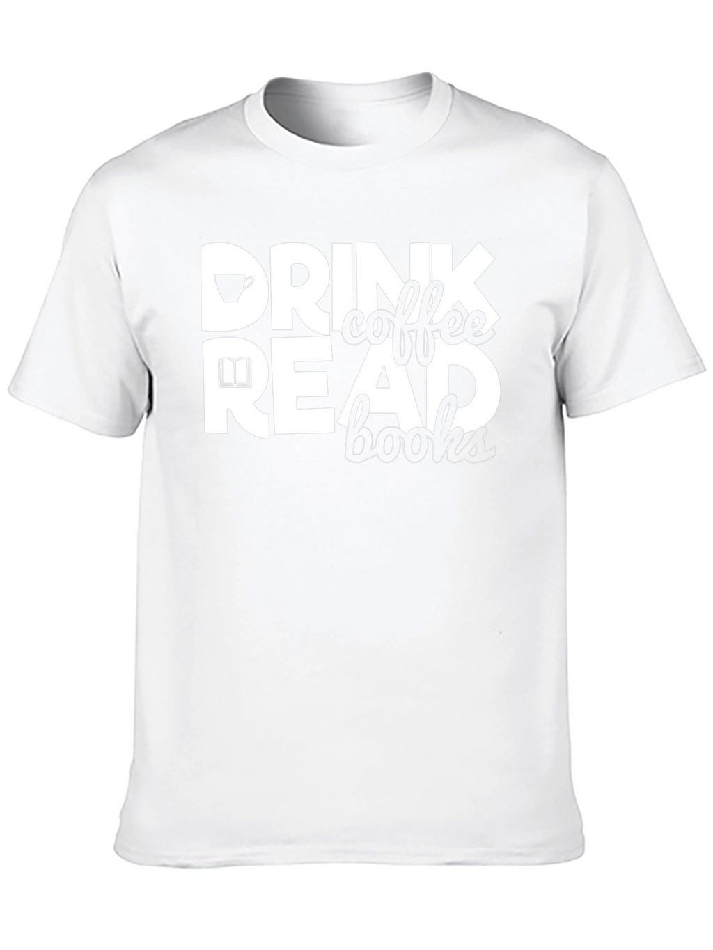Drink Coffee Read Books Black Graphic Tee