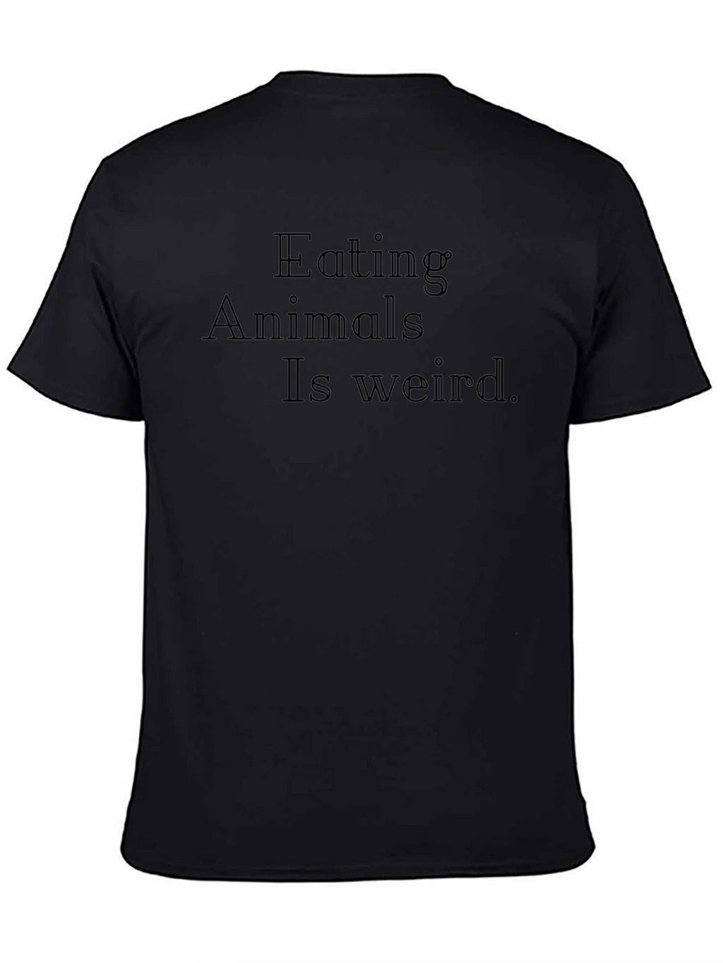 Eating Animals Is Weird Unisex T-Shirt