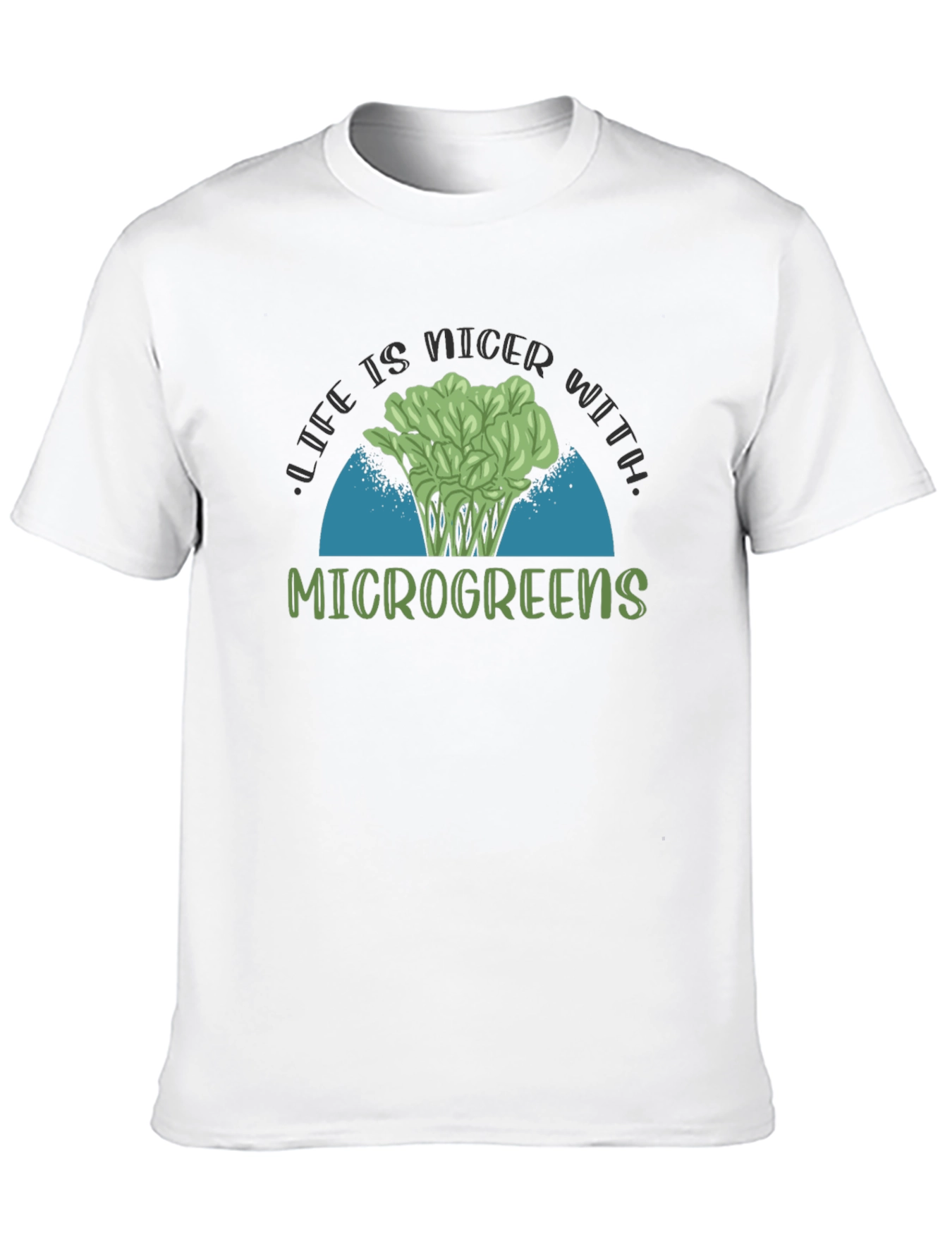 Life is Nicer with Microgreens Black T-Shirt