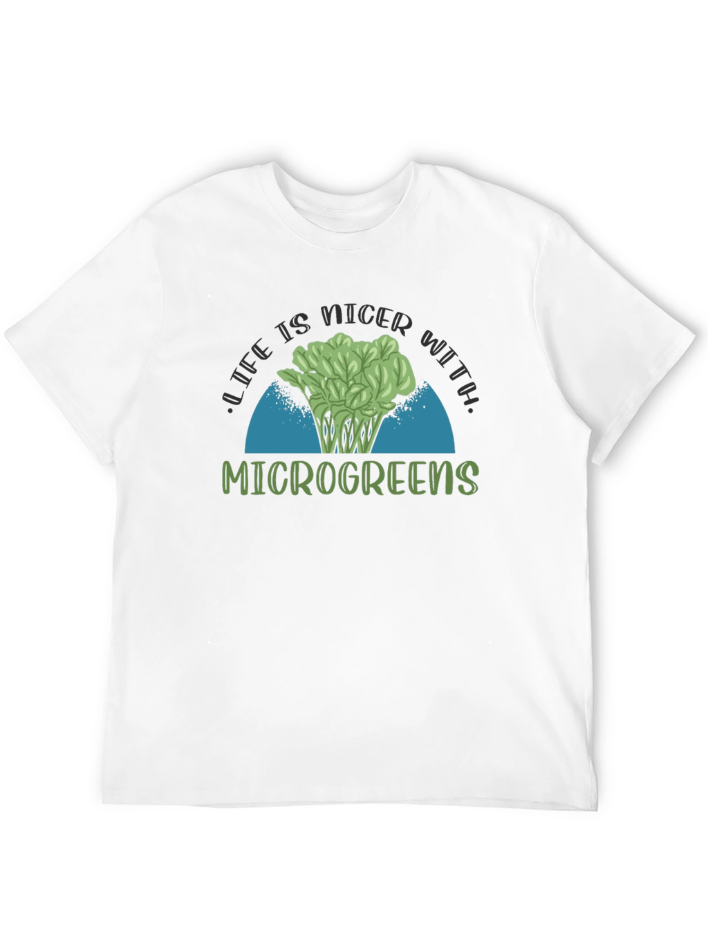 Life is Nicer with Microgreens Black T-Shirt