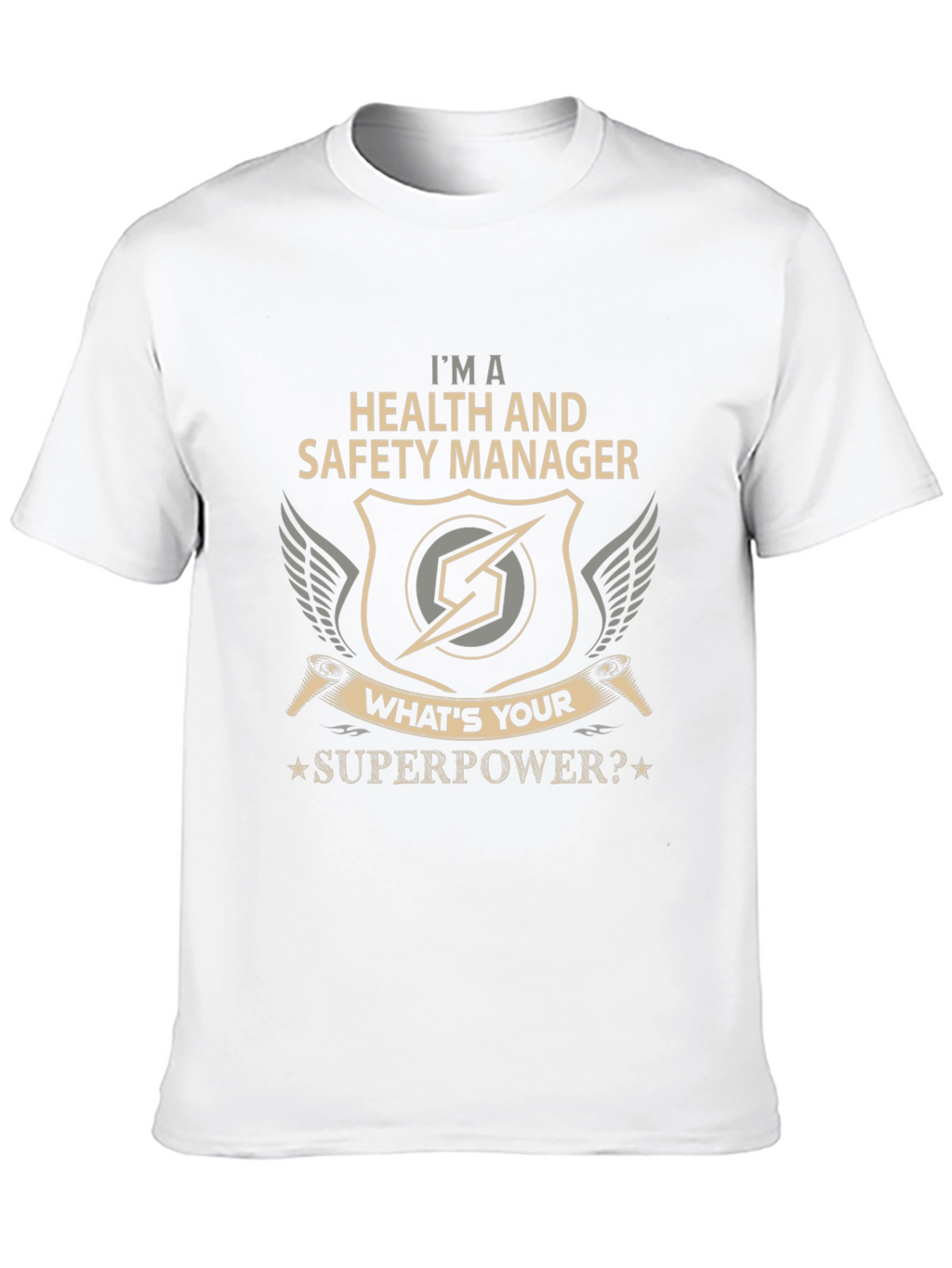 Health and Safety Manager Superpower T-Shirt