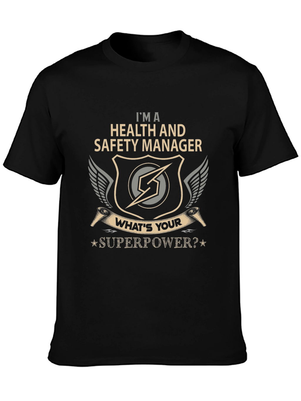 Health and Safety Manager Superpower T-Shirt
