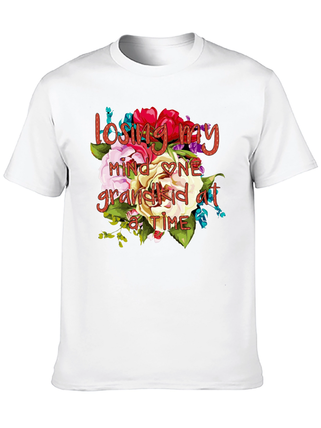 Losing My Mind One Grandkid at a Time T-Shirt