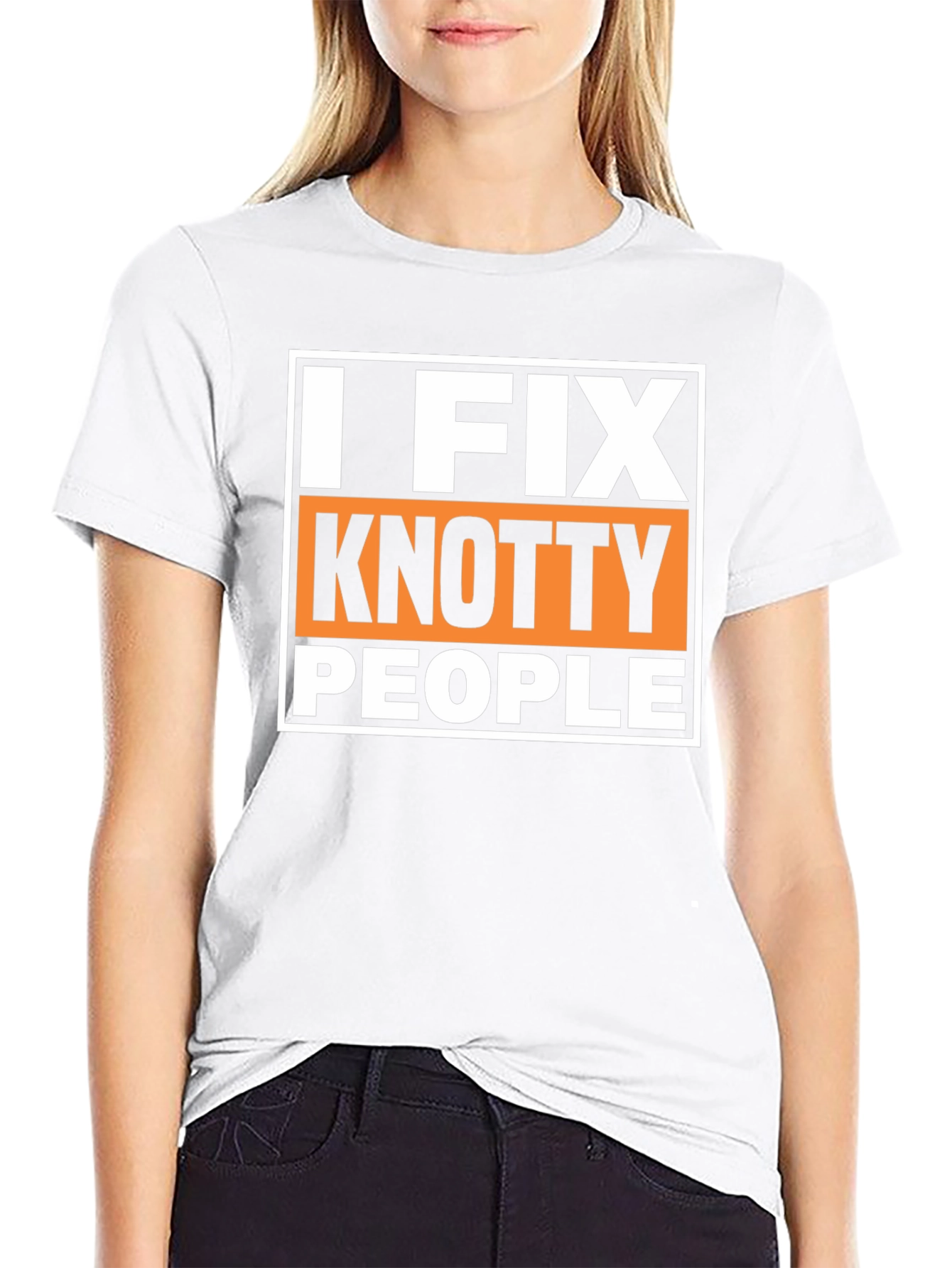 I Fix Knotty People Funny Graphic T-Shirt