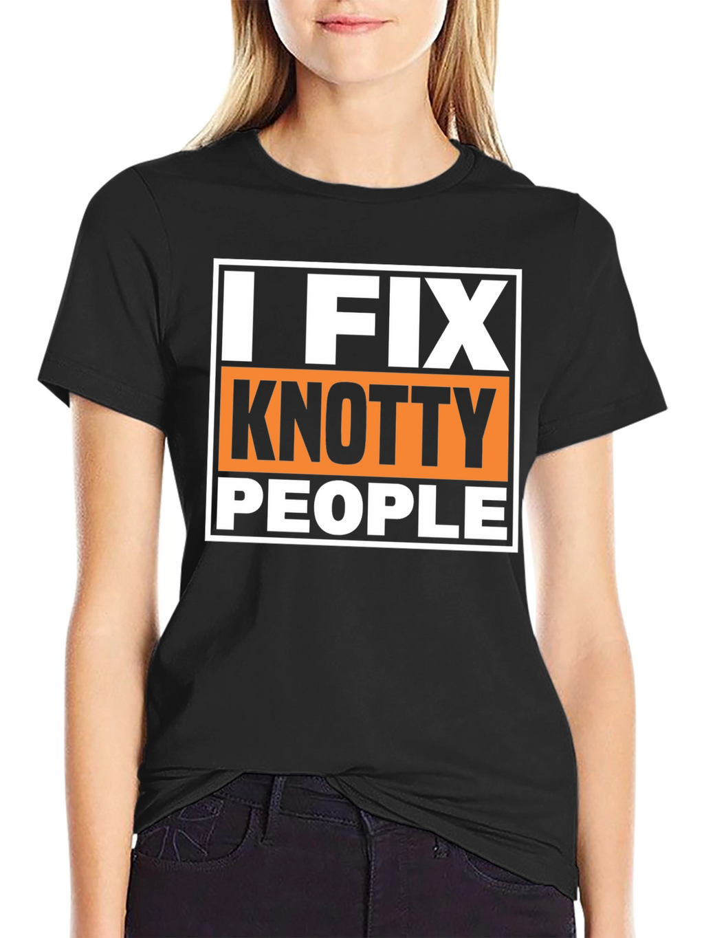 I Fix Knotty People Funny Graphic T-Shirt