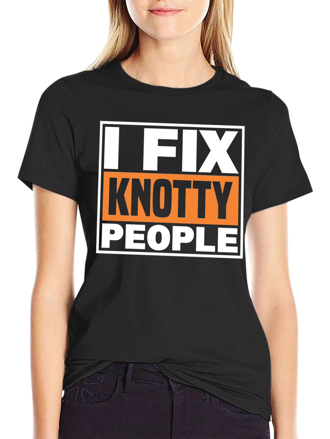 I Fix Knotty People Funny Graphic T-Shirt