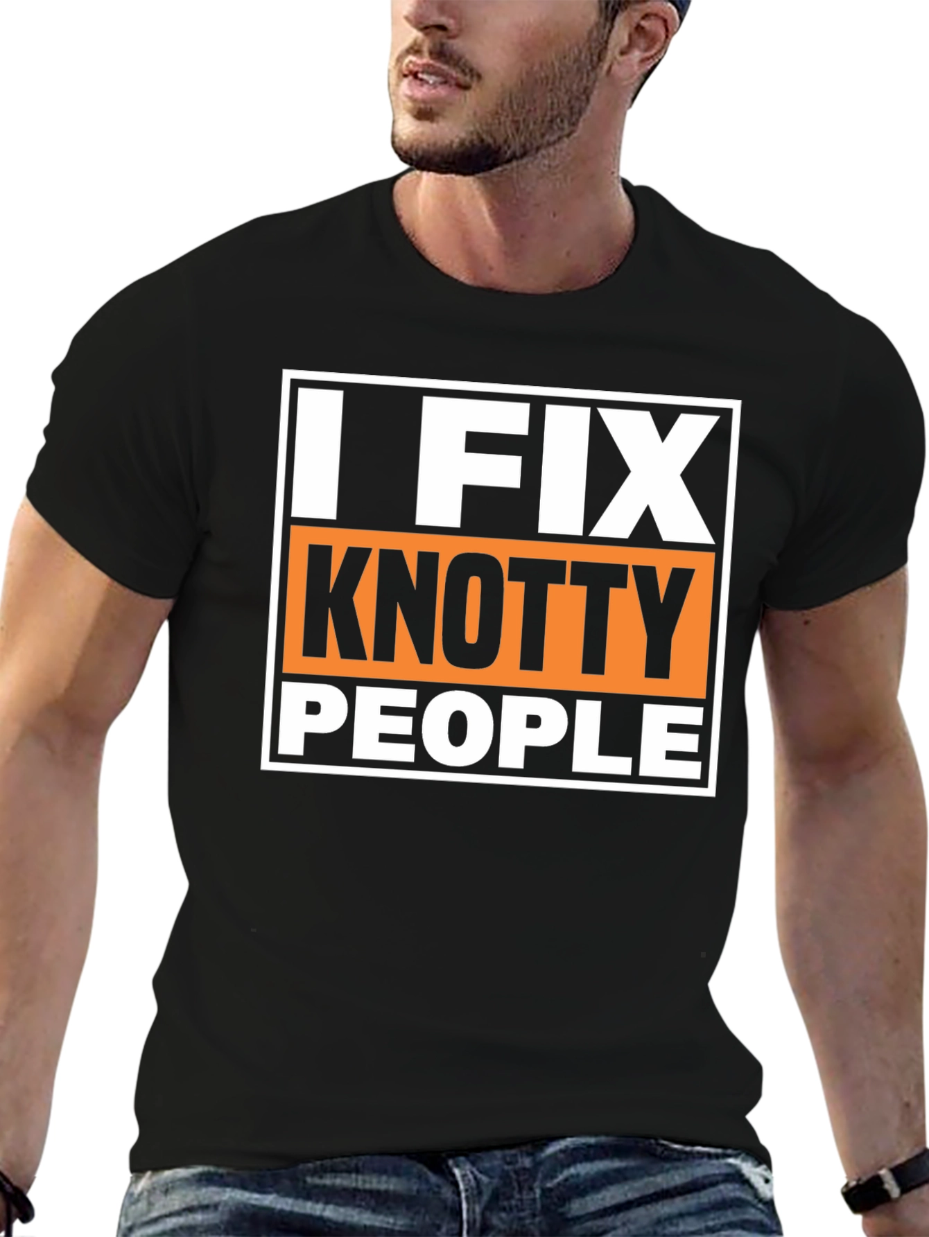 I Fix Knotty People Funny Graphic T-Shirt