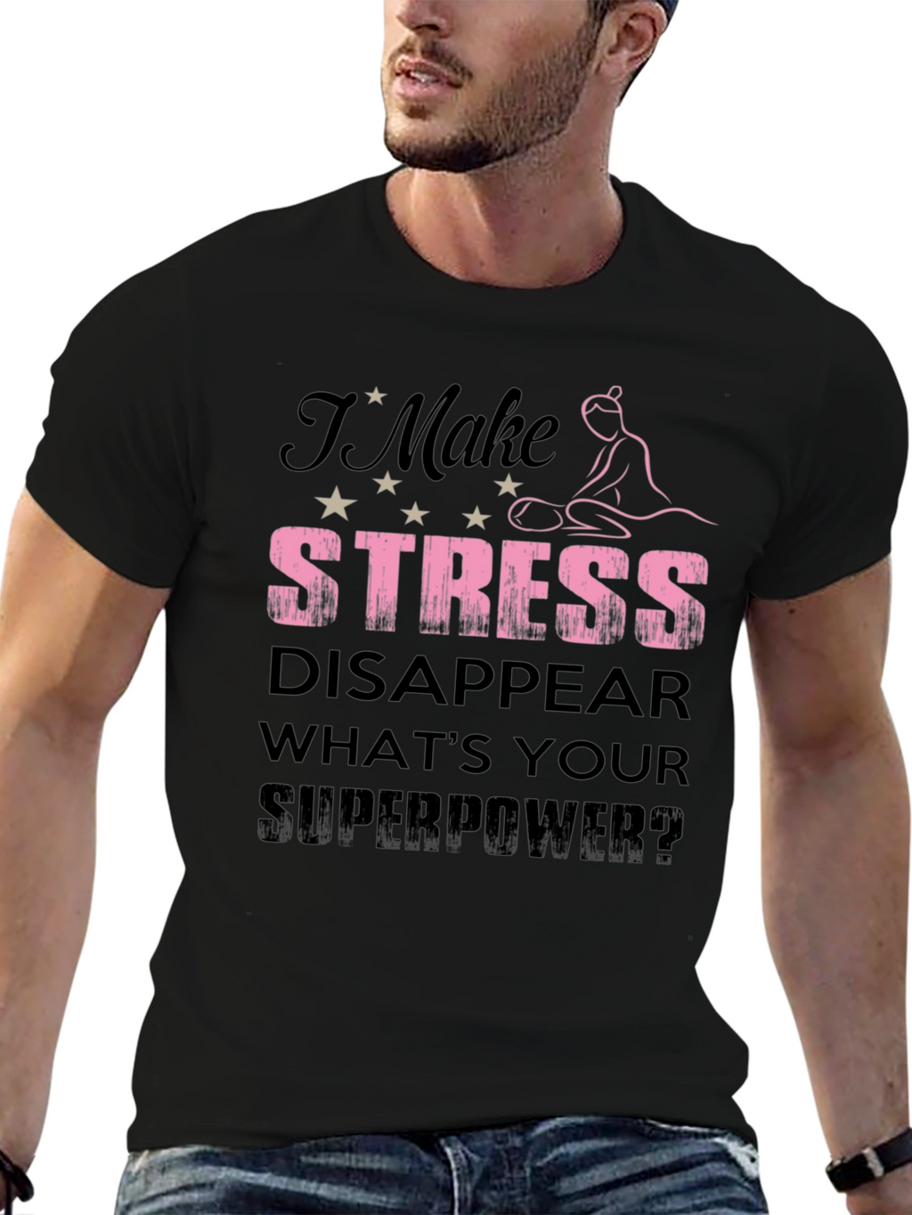 Stress Disappear Superpower T-Shirt - Black