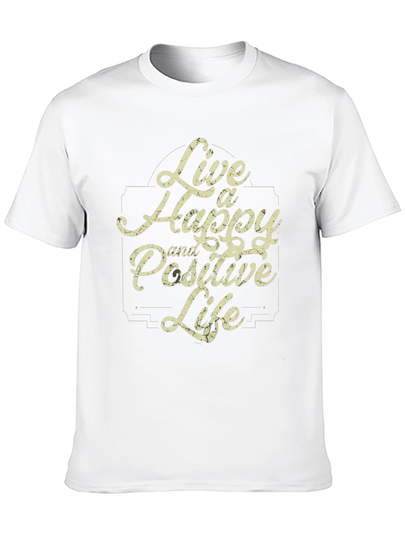 Live a Happy and Positive Life Black T-Shirt