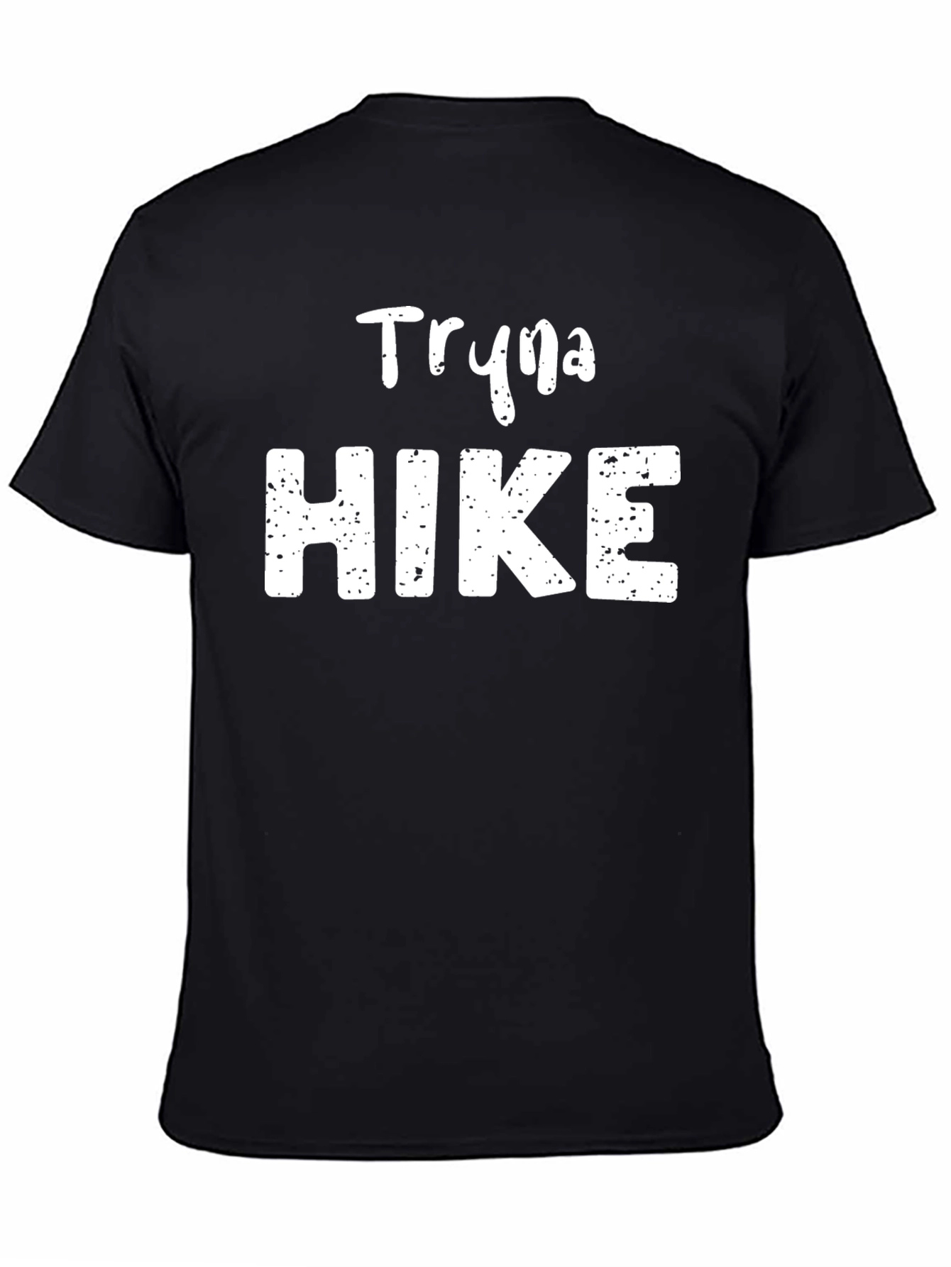 Tryna Hike Graphic Tee - Black Casual T-Shirt