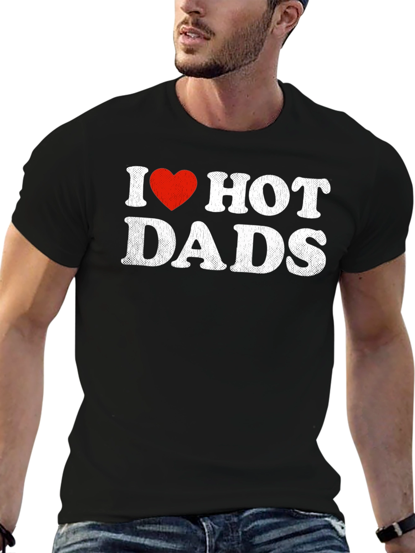 I Heart Hot Dads T-Shirt Funny Humor Gift