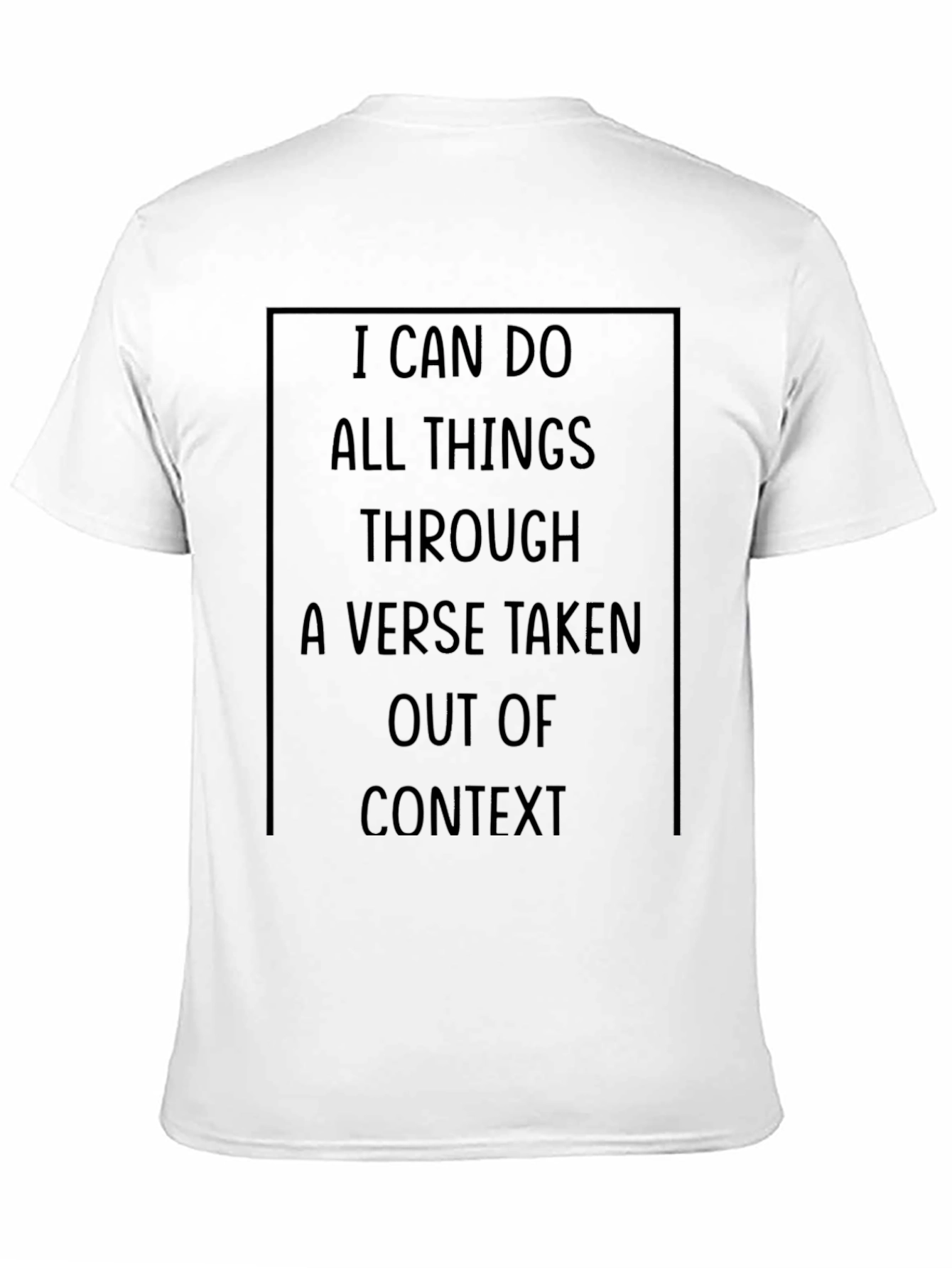 I Can Do All Things T-Shirt