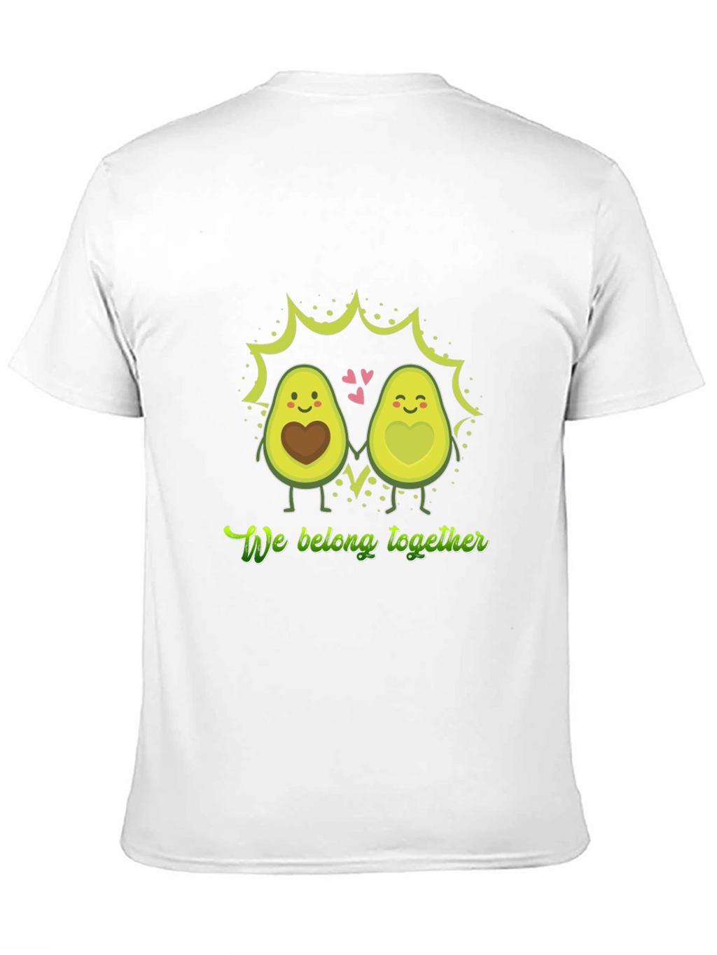 Matching Avocado Couple T-Shirt - We Belong Together