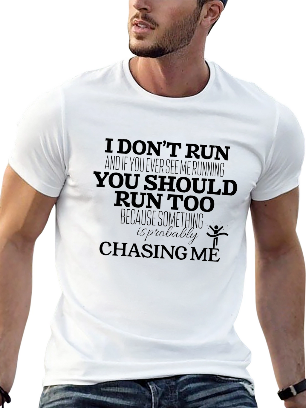 Humorous I Dont Run Graphic Tee