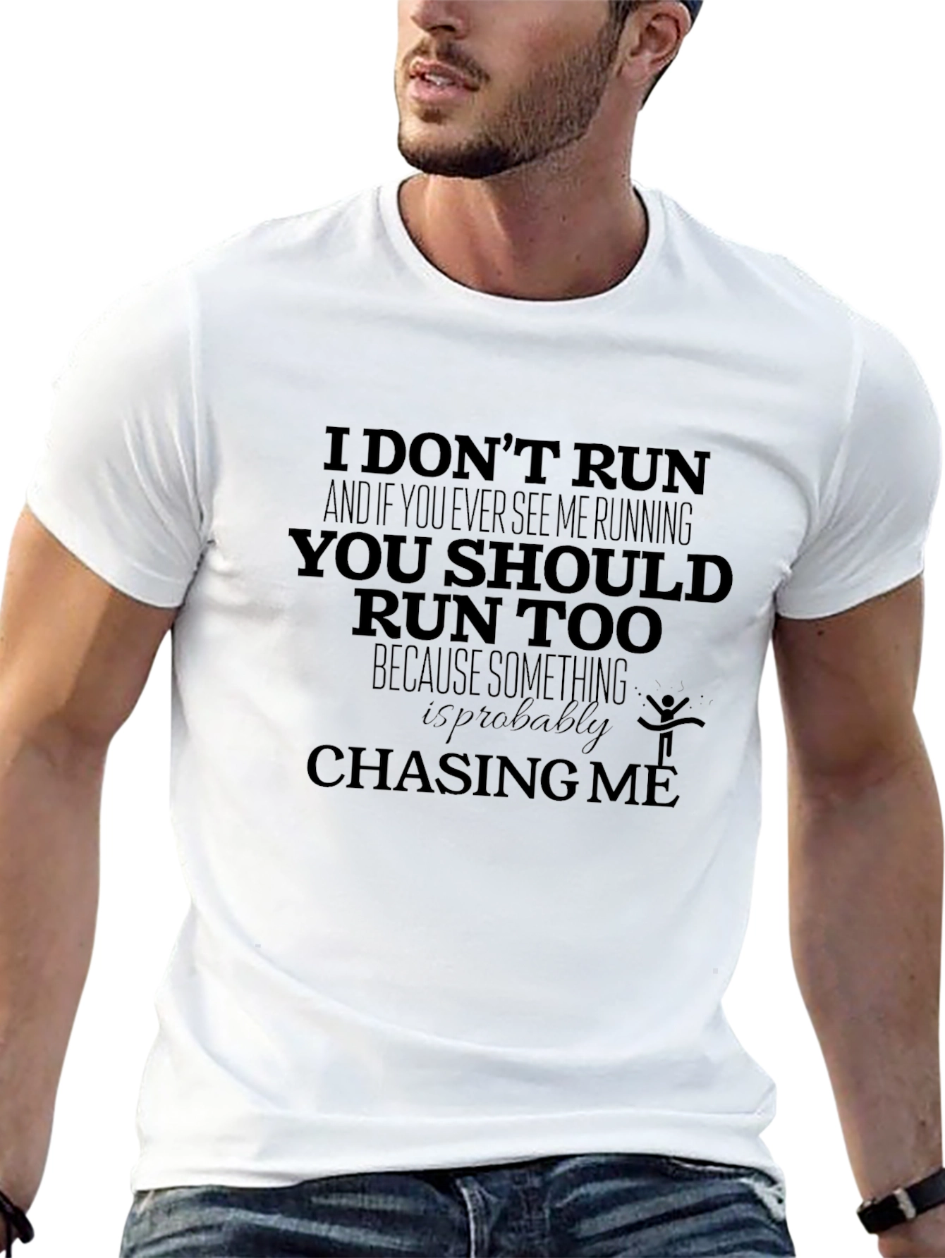 Humorous I Dont Run Graphic Tee