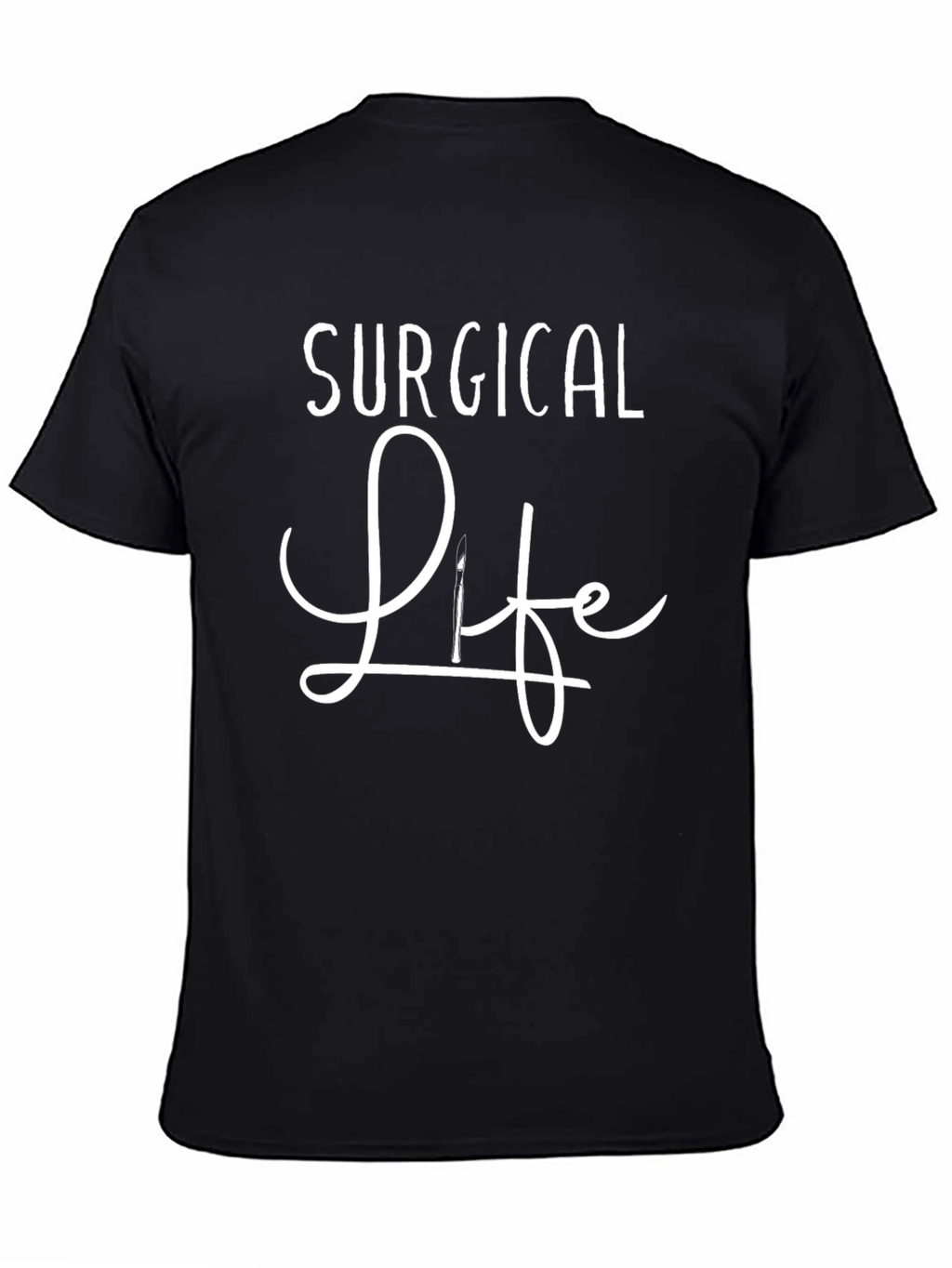 Surgical Life Graphic Tee - Medical Profession Apparel