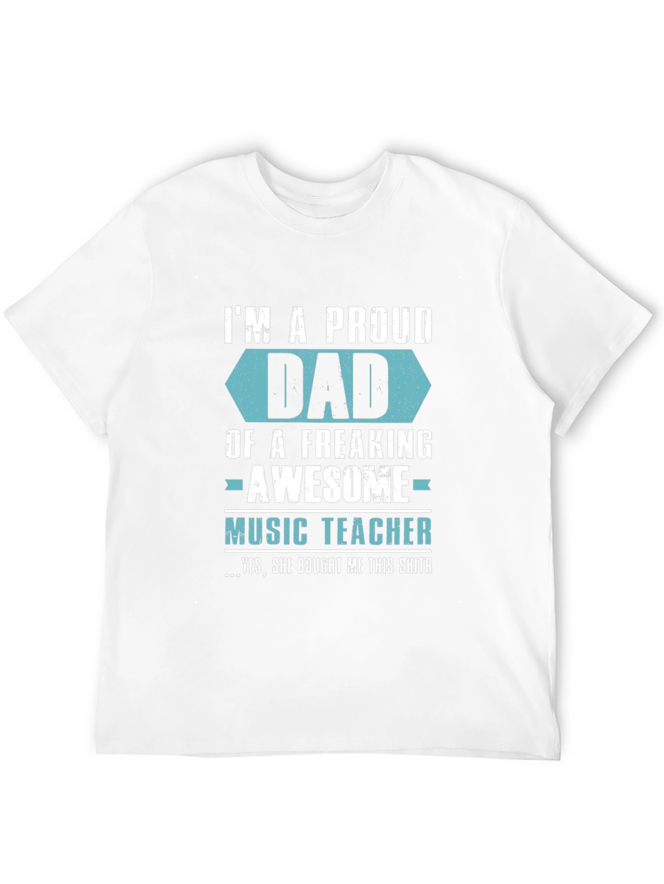 Proud Dad of Awesome Music Teacher Graphic T-Shirt
