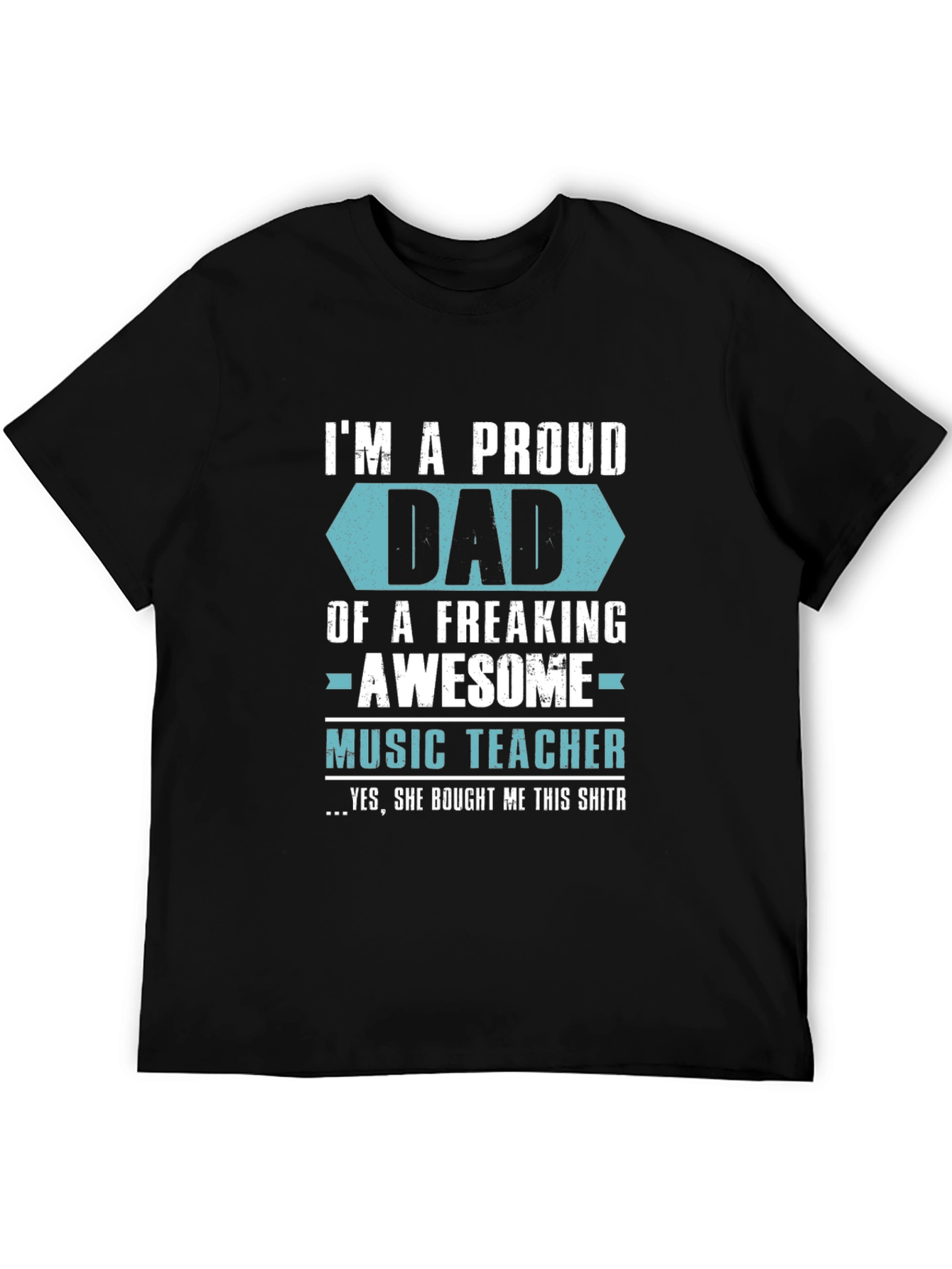 Proud Dad of Awesome Music Teacher Graphic T-Shirt