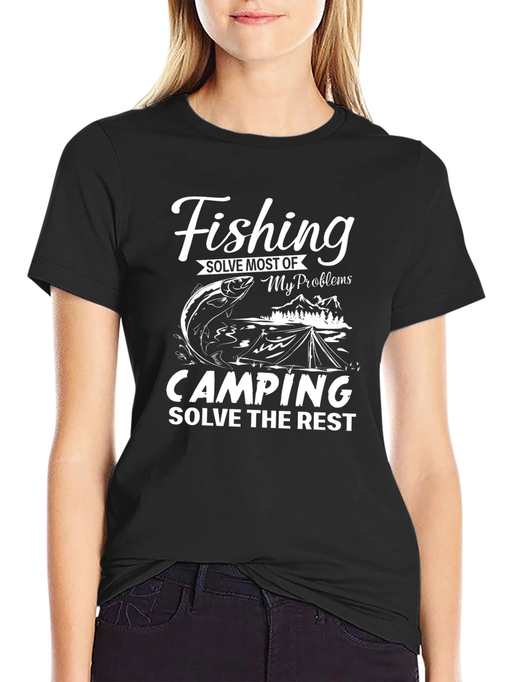 Fishing and Camping Solve Problems T-Shirt