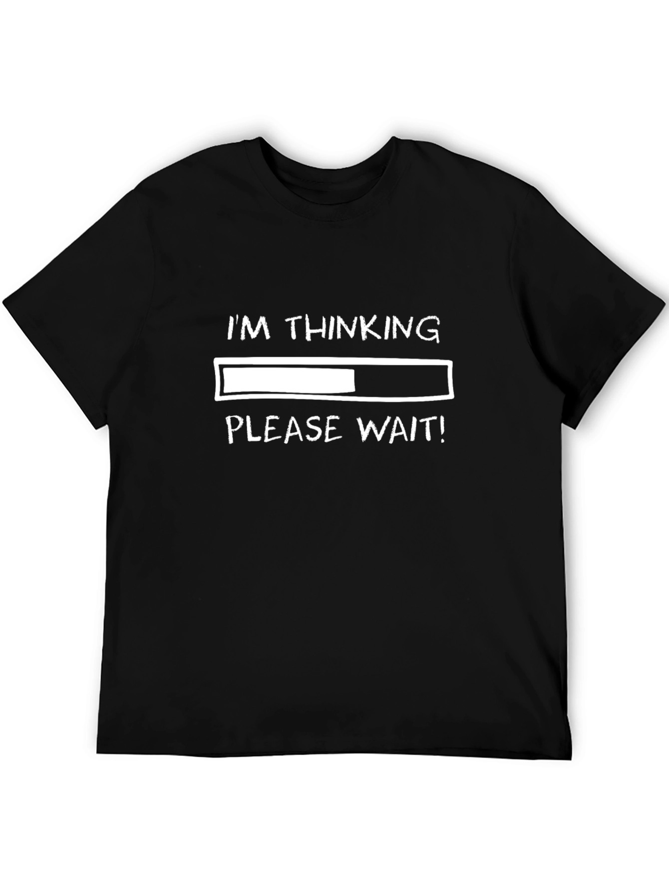 Thinking Please Wait Funny Novelty T-Shirt