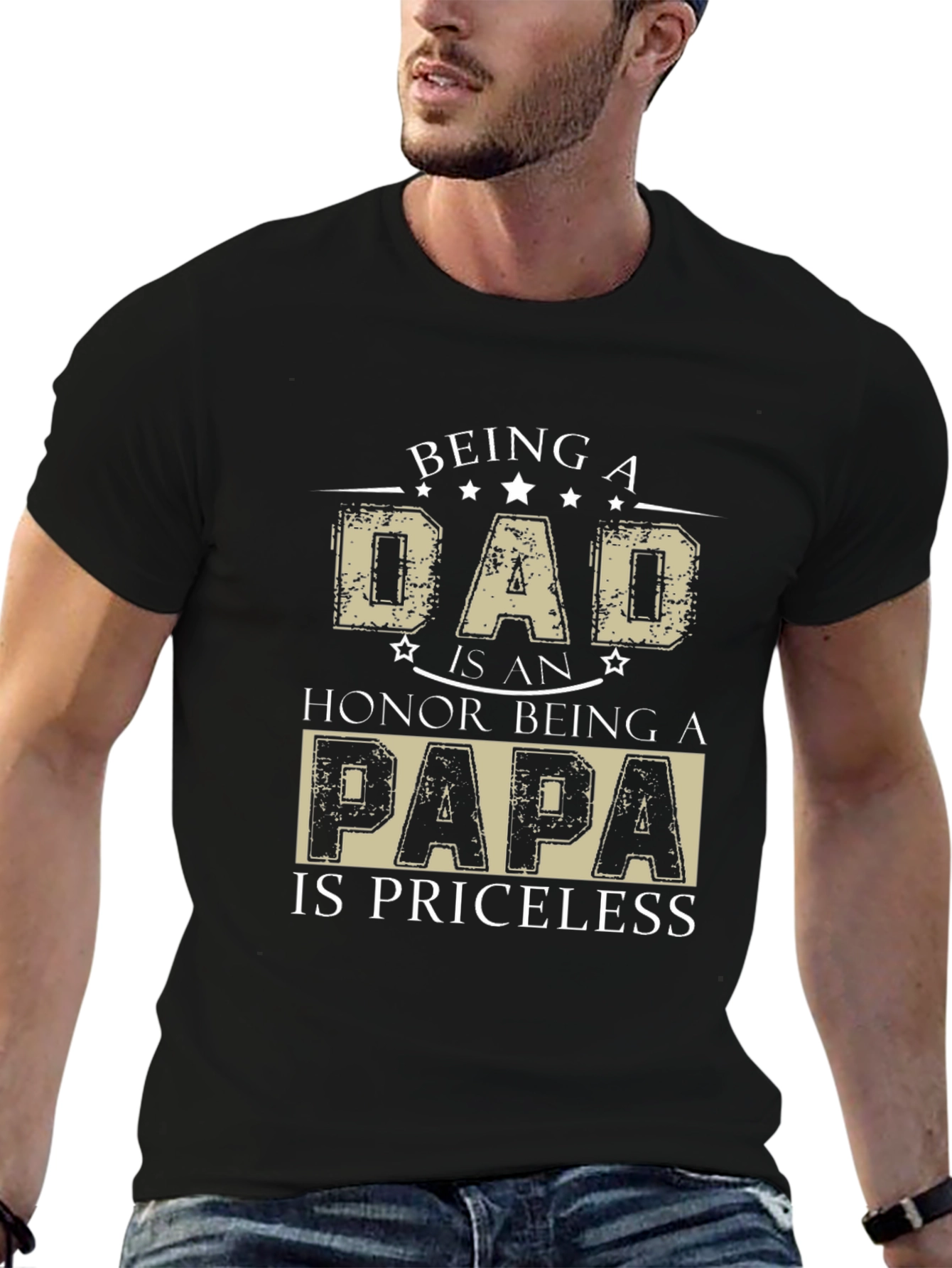 Being A Dad T-Shirt - Honor Papa Priceless