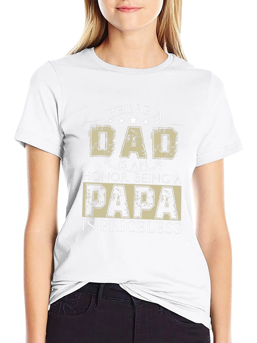 Being A Dad T-Shirt - Honor Papa Priceless
