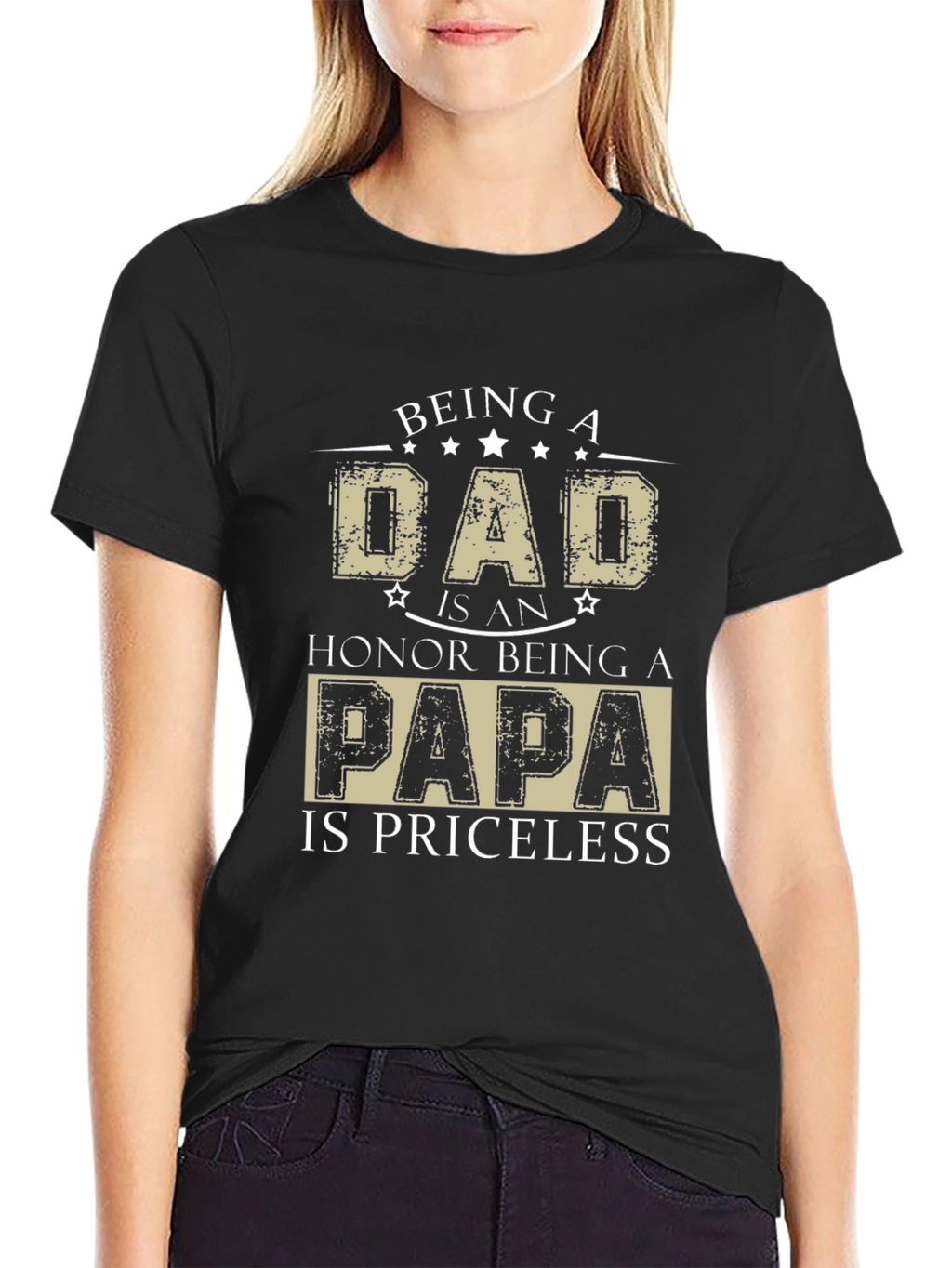 Being A Dad T-Shirt - Honor Papa Priceless