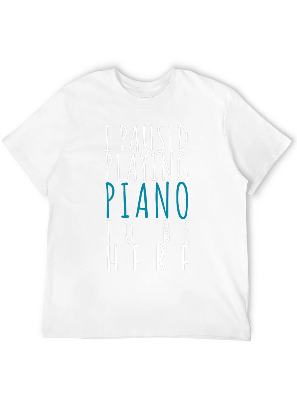 Piano Player Humor T-Shirt