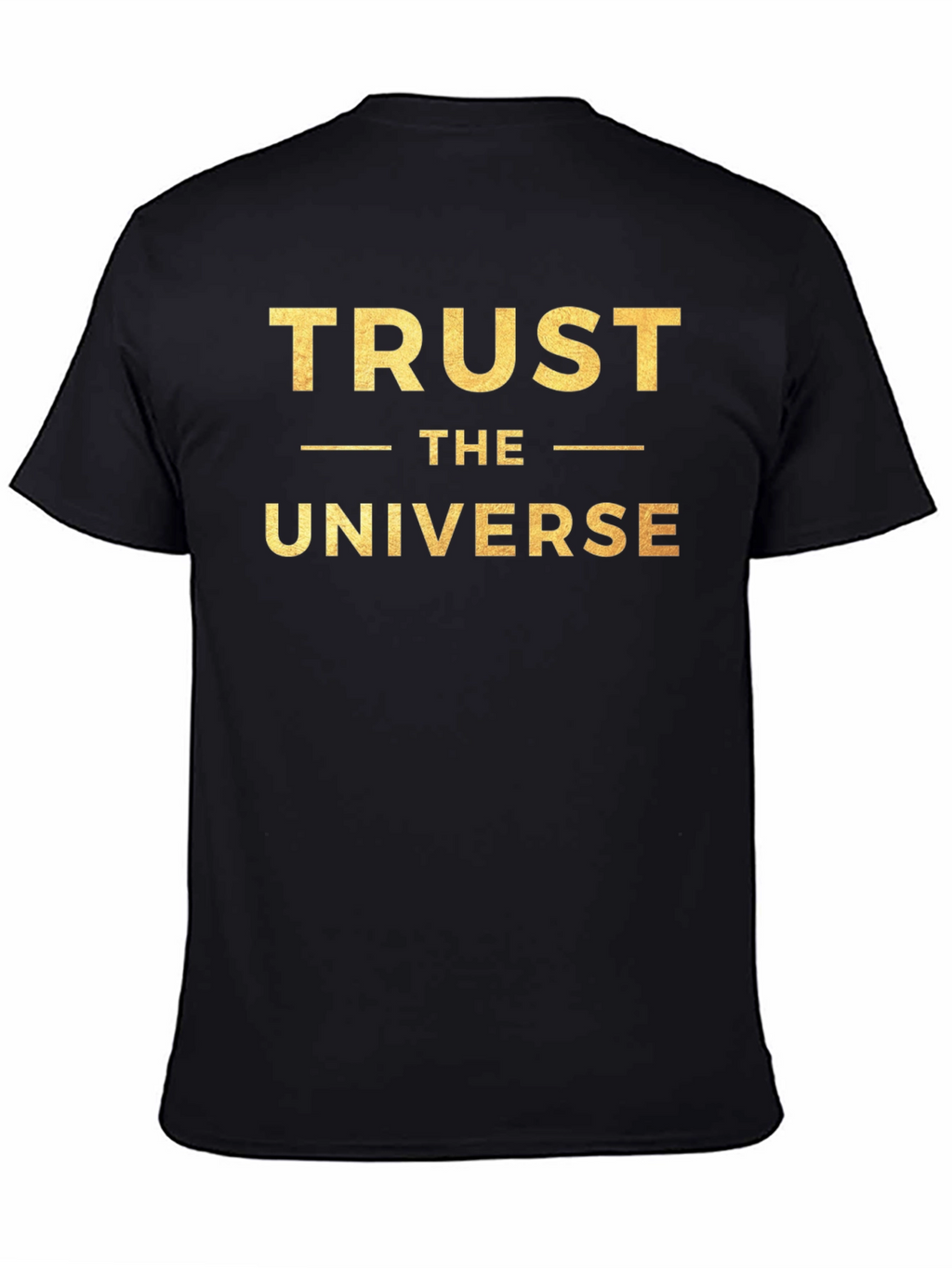 Trust the Universe Graphic Tee