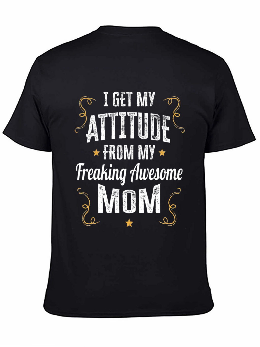 Attitude from Mom Graphic Tee - Unisex