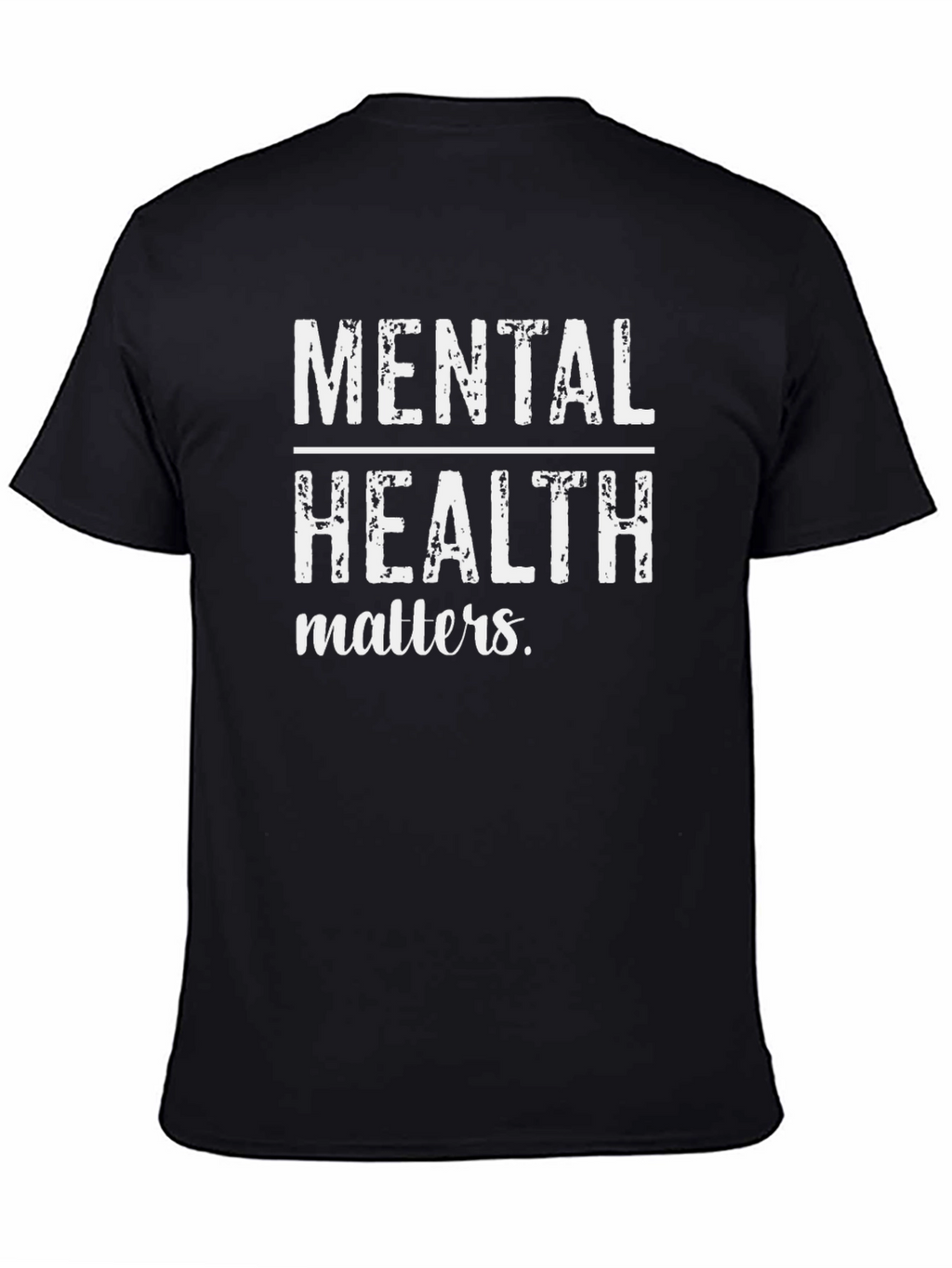Mental Health Matters Graphic T-Shirt
