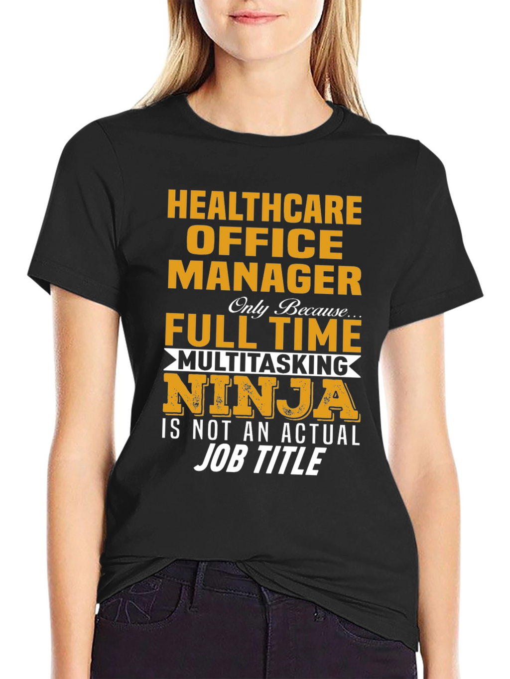 Healthcare Office Manager T-Shirt