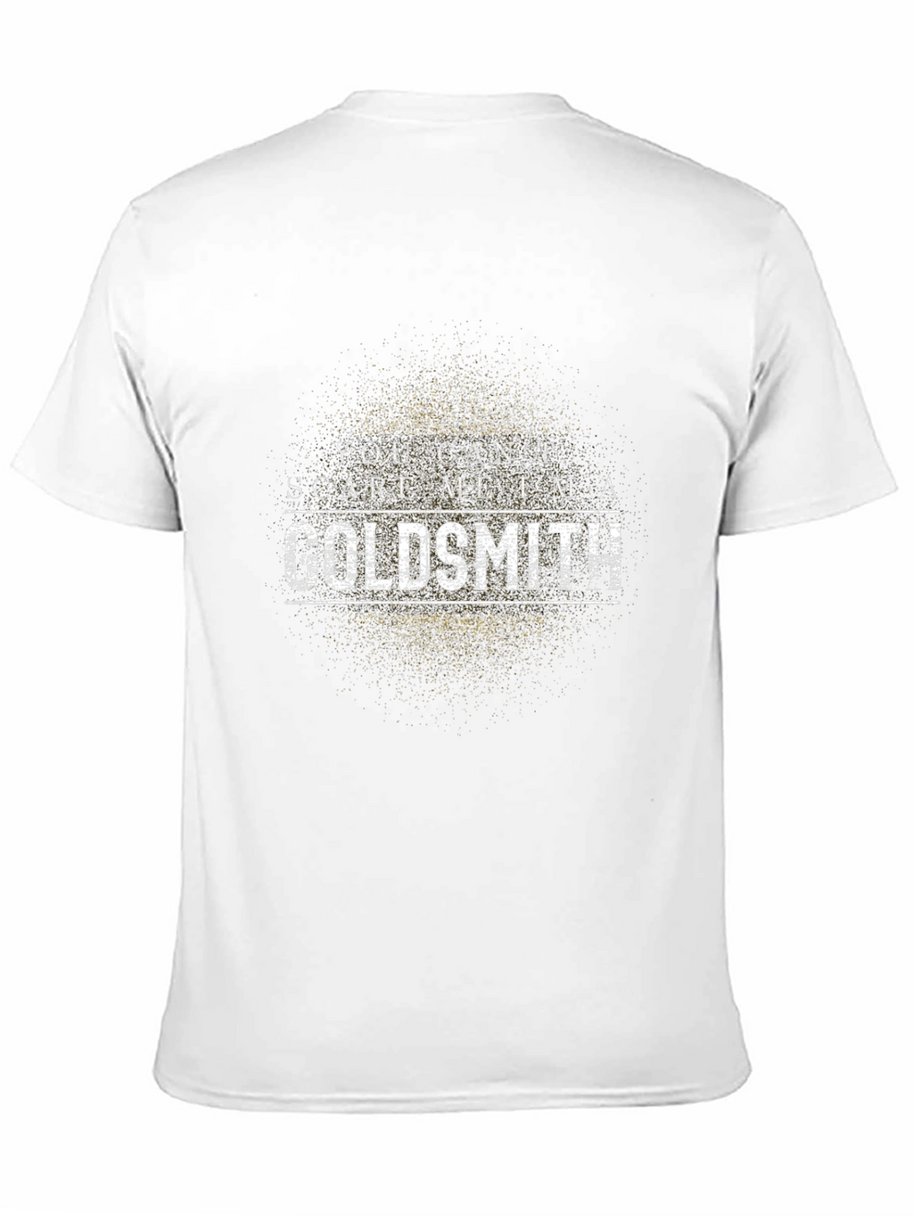 You Cant Scare Me Im a Goldsmith T-Shirt