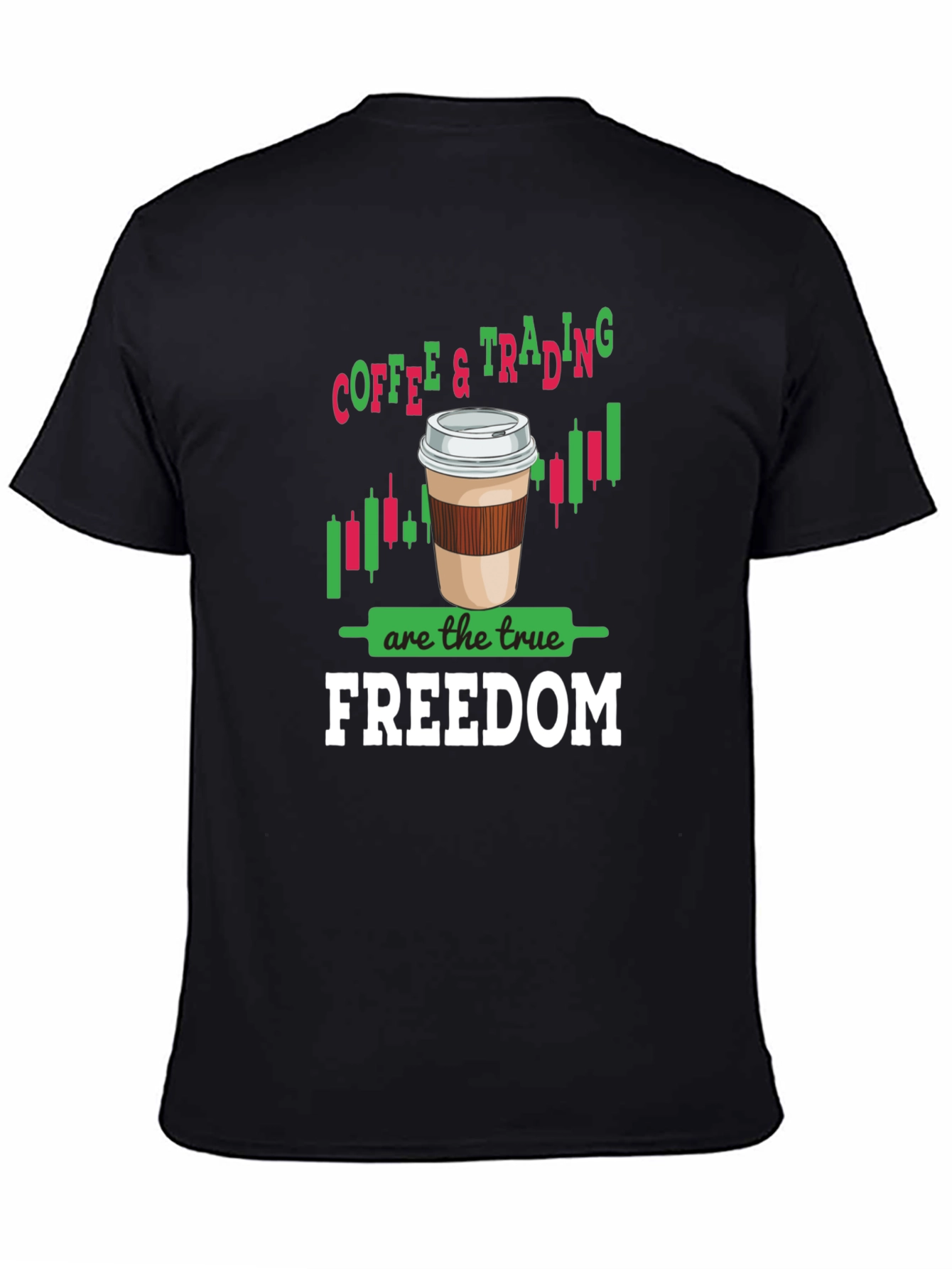 Coffee & Trading Freedom Graphic Tee