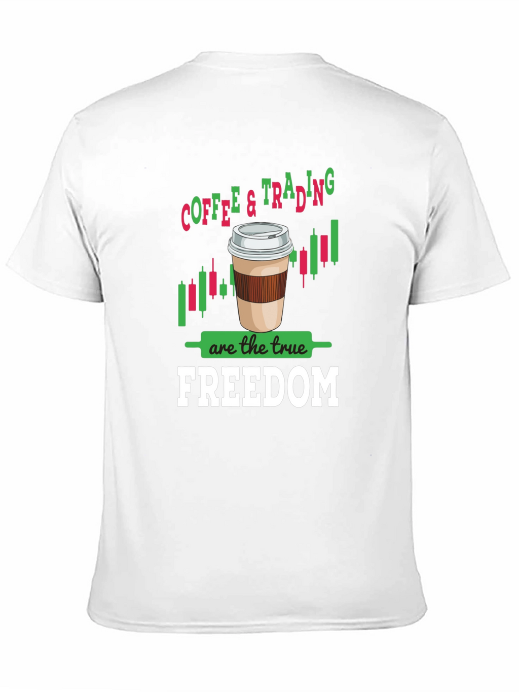 Coffee & Trading Freedom Graphic Tee