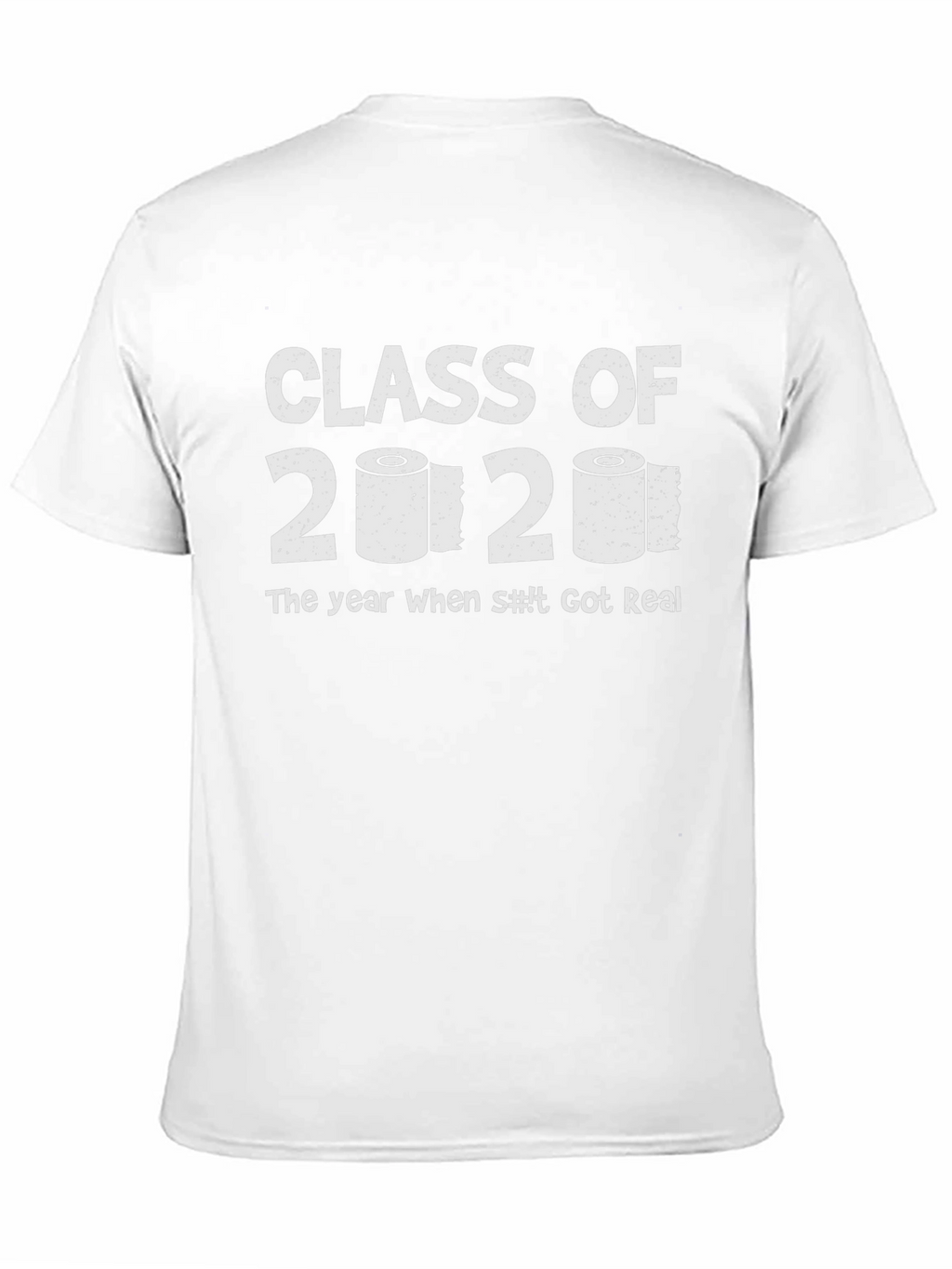 Class of 2020 Toilet Paper T-Shirt