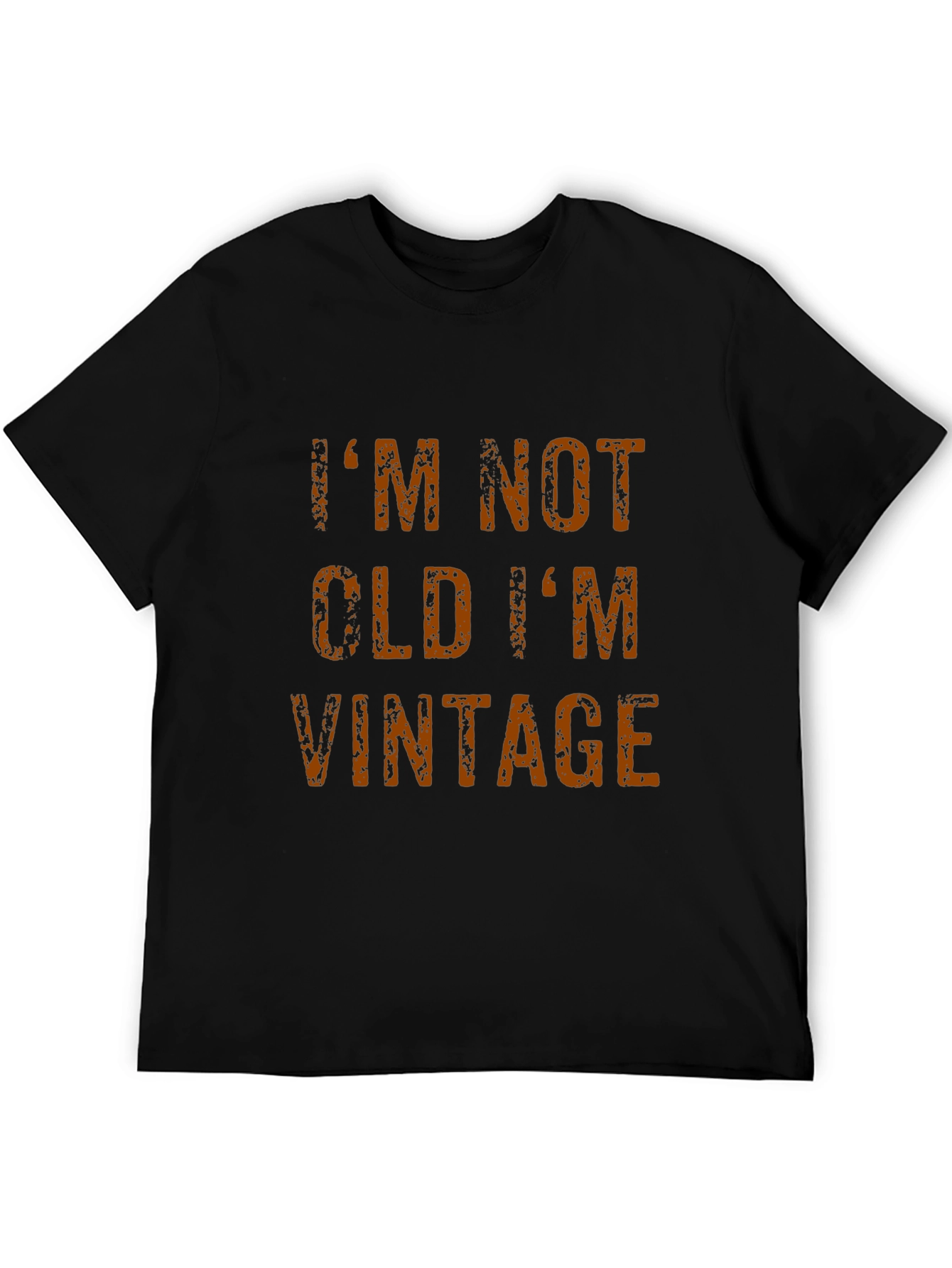 Im Not Old Im Vintage T-Shirt