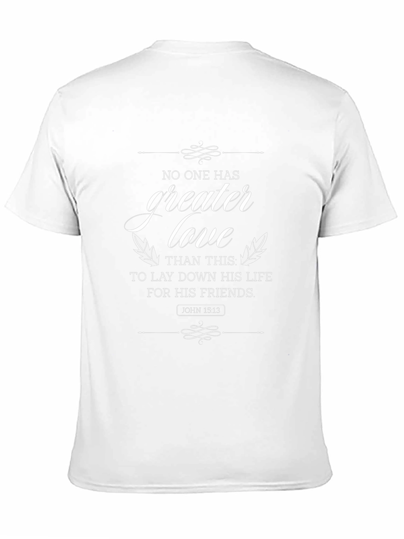 Greater Love T-Shirt - Christian Inspired Tee