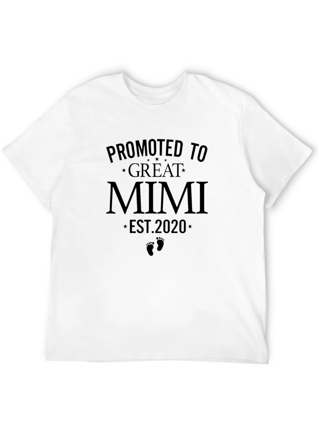 Promoted to Great Mimi Est. 2020 Black T-Shirt