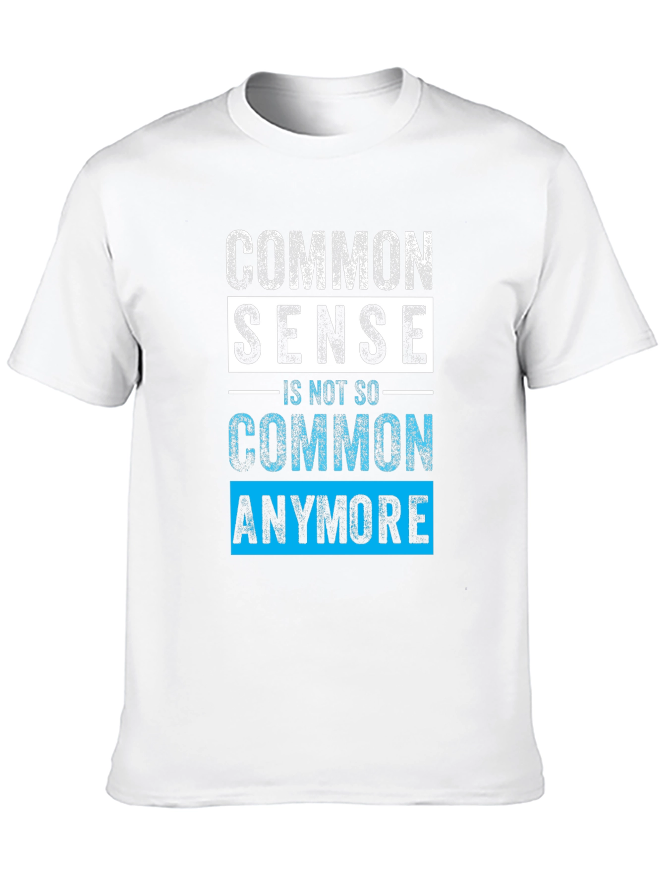 Common Sense T-Shirt - Funny Sarcastic Graphic Tee