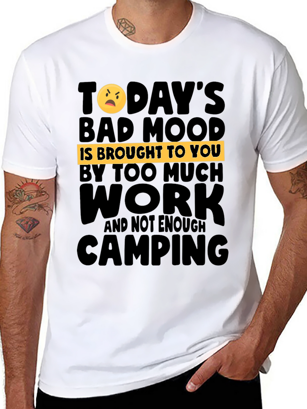Humorous Camping & Work T-Shirt