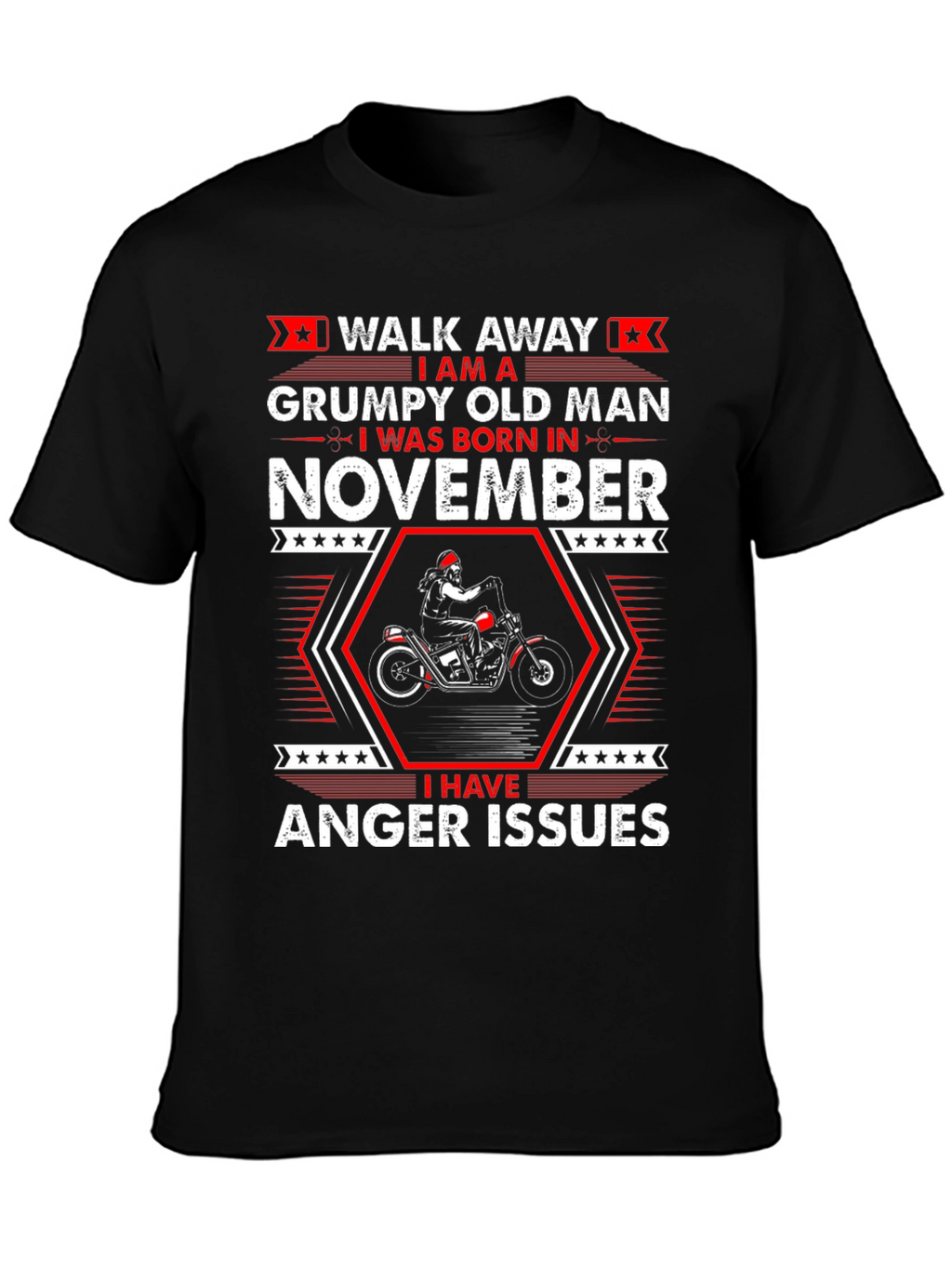 Grumpy Old Man November T-Shirt - Biker Design