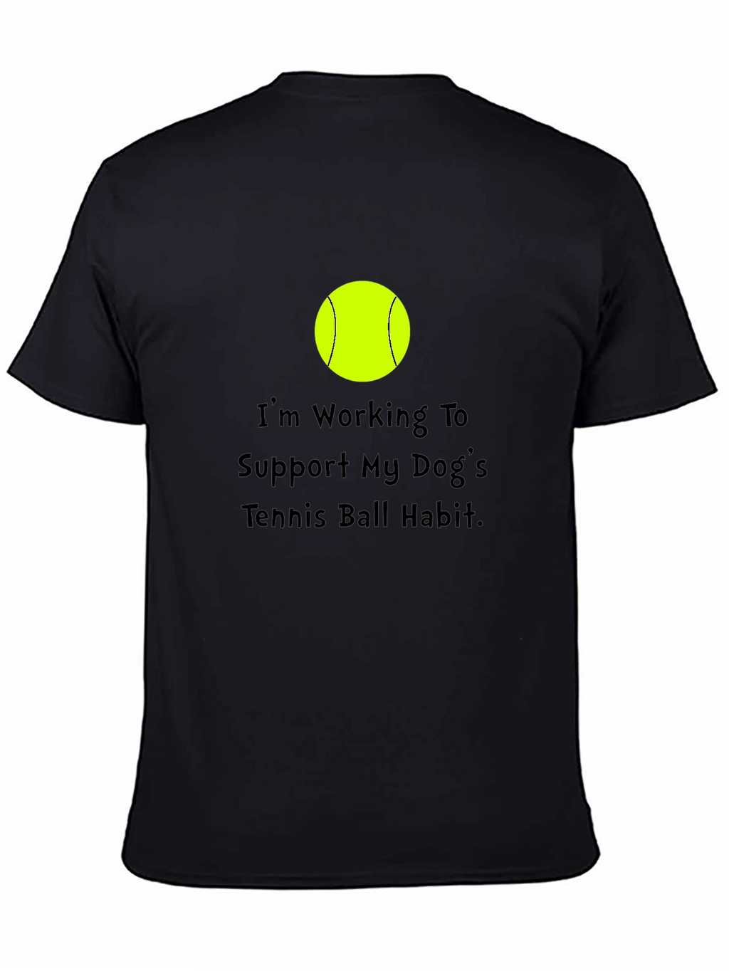 Dog Tennis Ball Habit T-Shirt - Black Cotton Tee