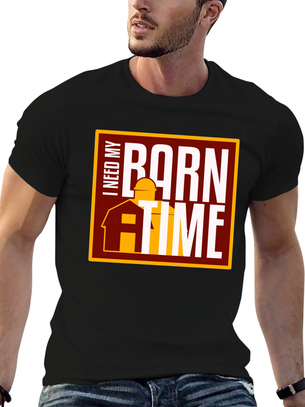 I Need My Barn Time Graphic Tee